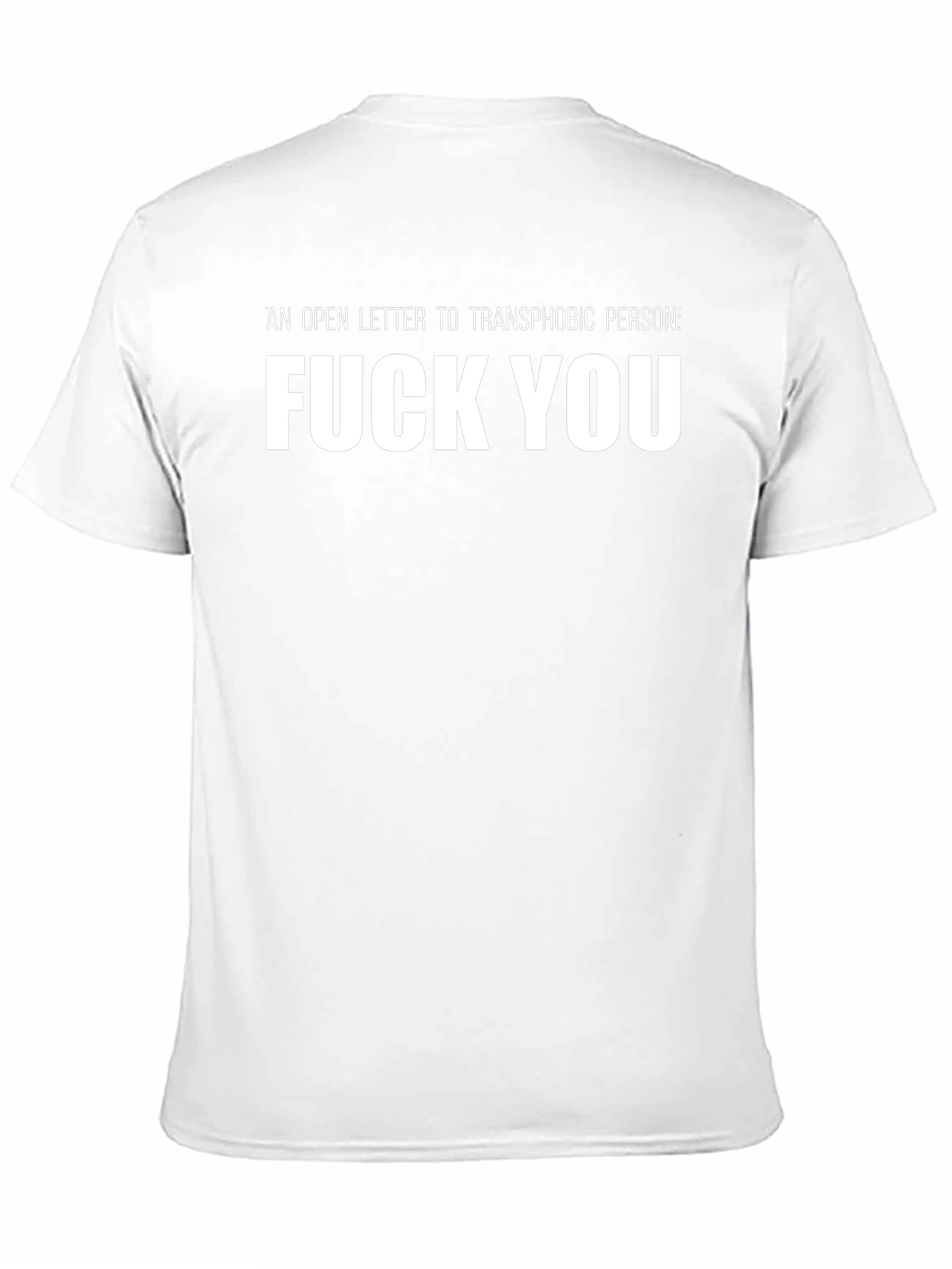 Transphobic Person Slogan Graphic T-Shirt