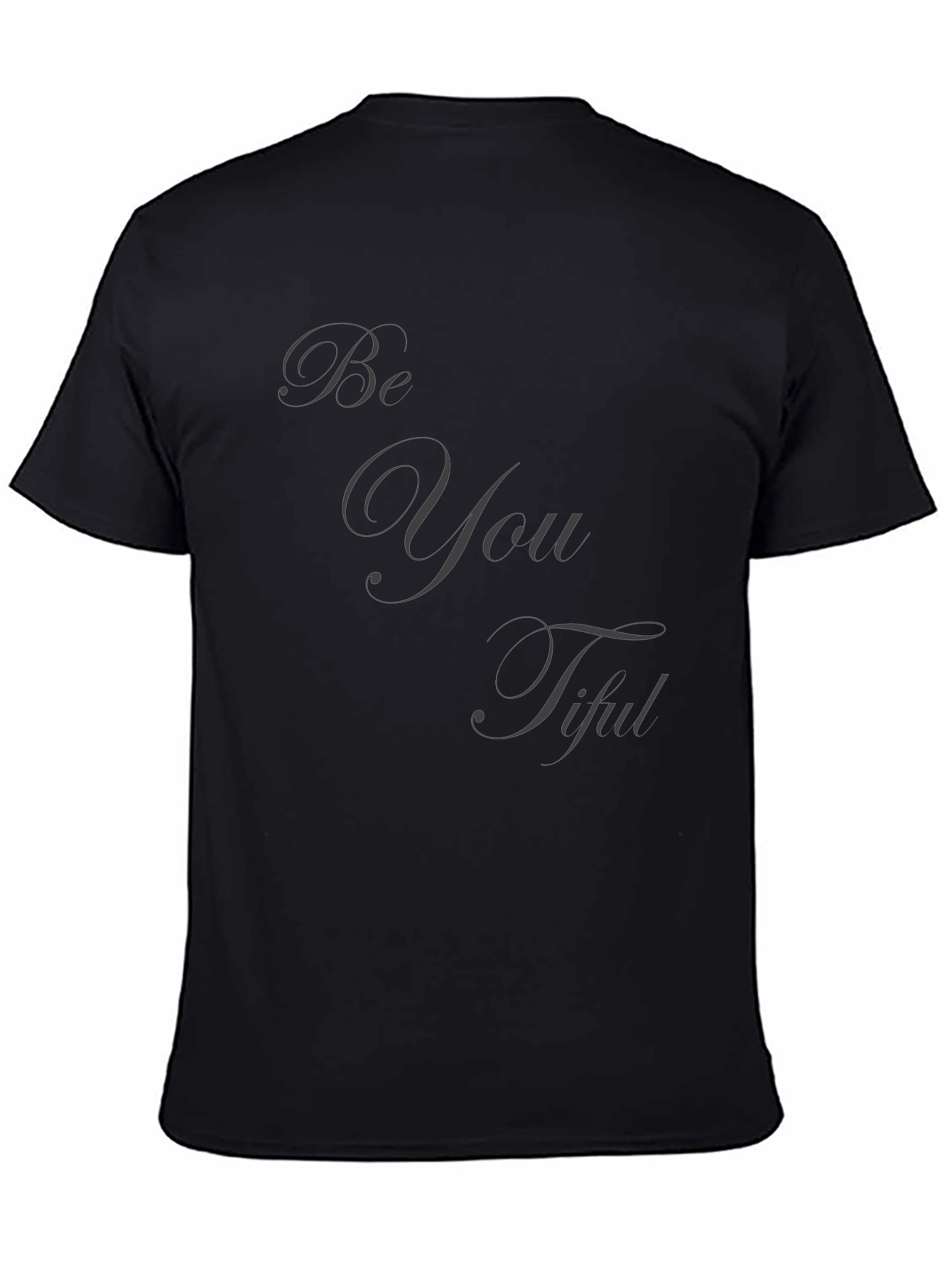 Be You Tiful Black Tee - Stylish Comfort