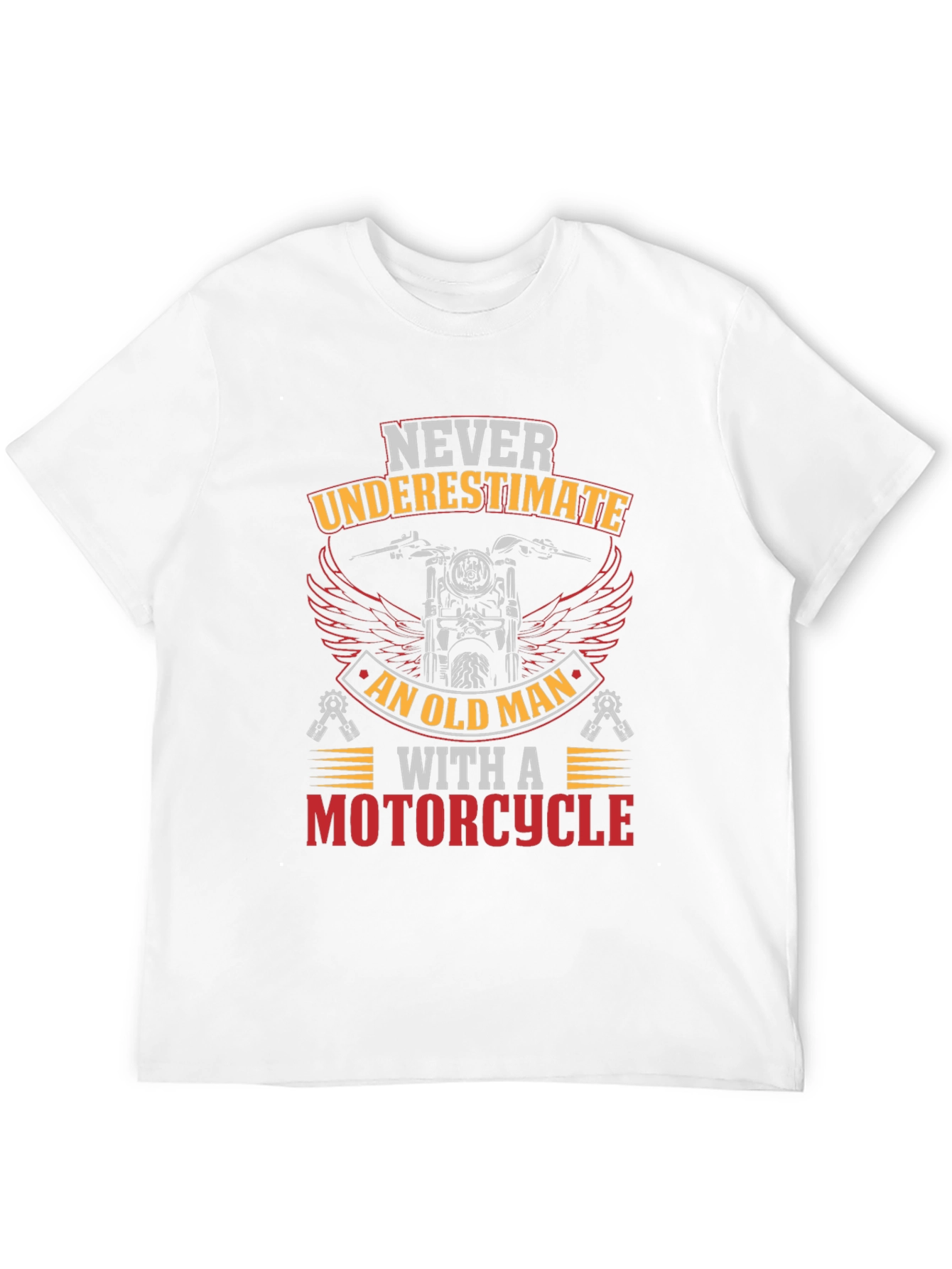 Never Underestimate Old Man Motorcycle Graphic T-Shirt