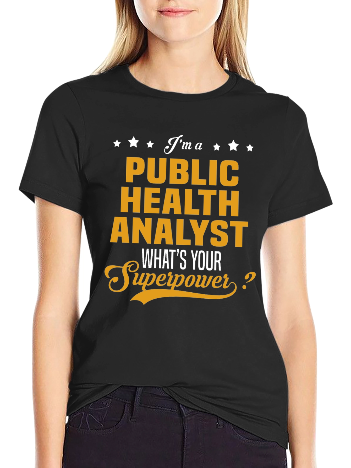 Public Health Analyst Superpower Tee