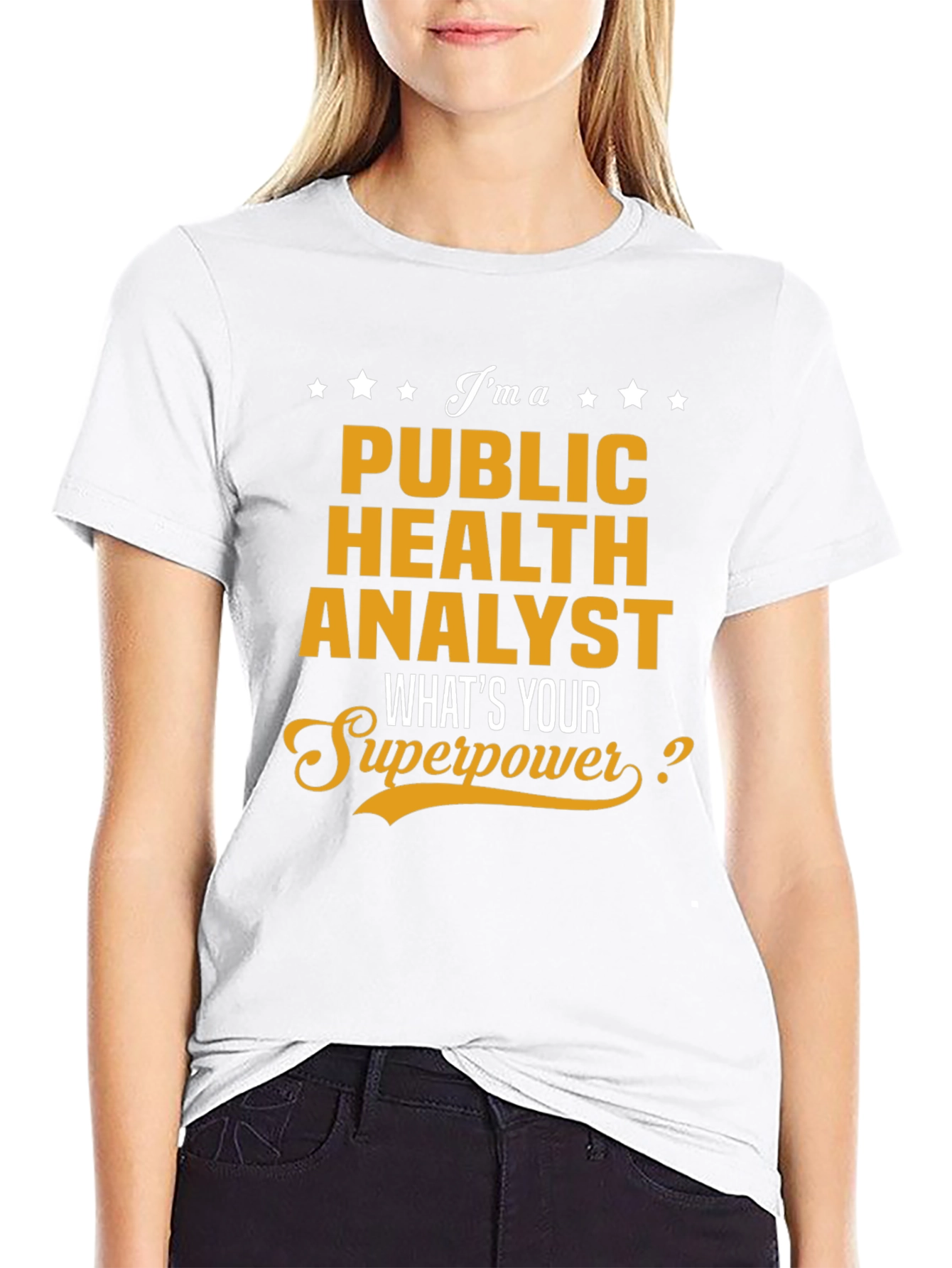 Public Health Analyst Superpower Tee