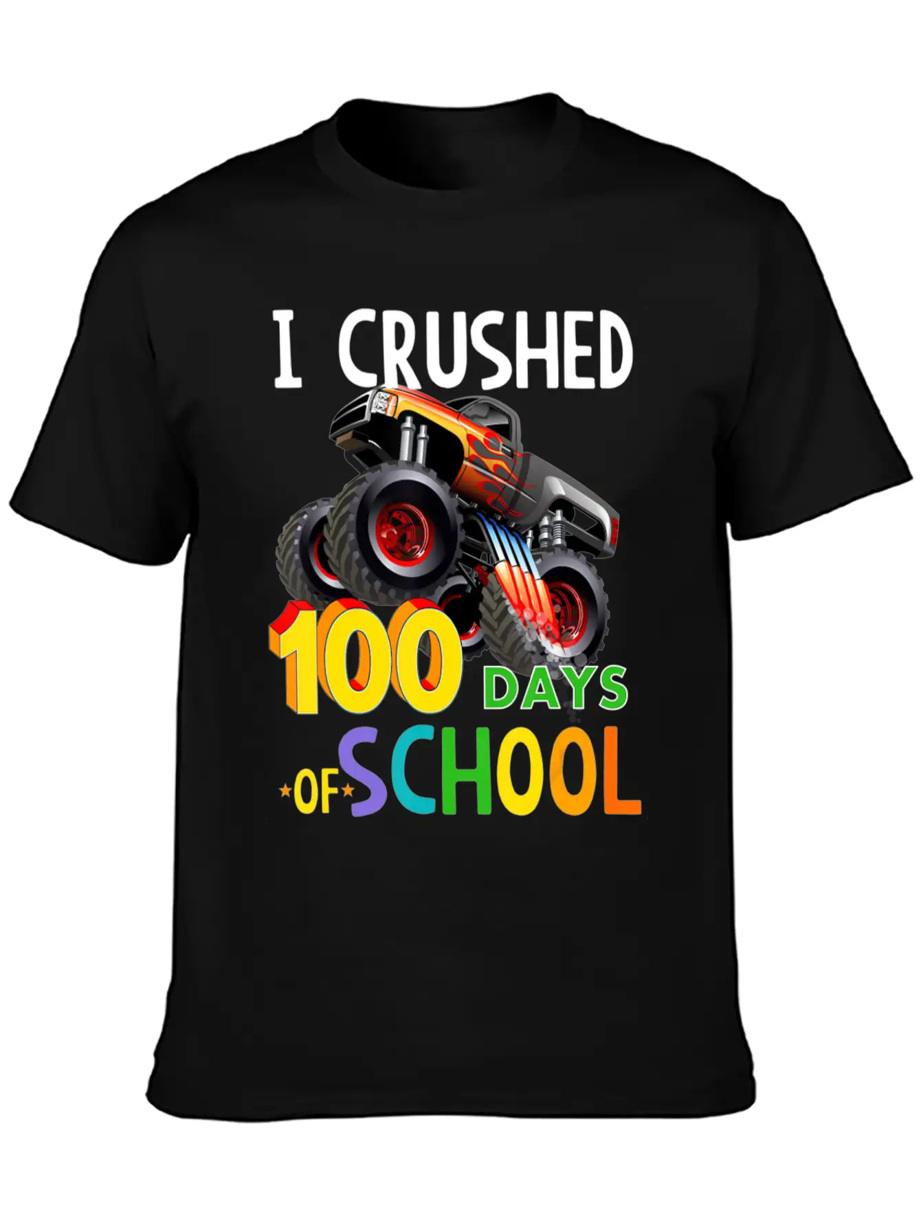 I Crushed 100 Days Of School Monster Truck Unisex Casual T-Shirt – Clean Design For Daily Comfort