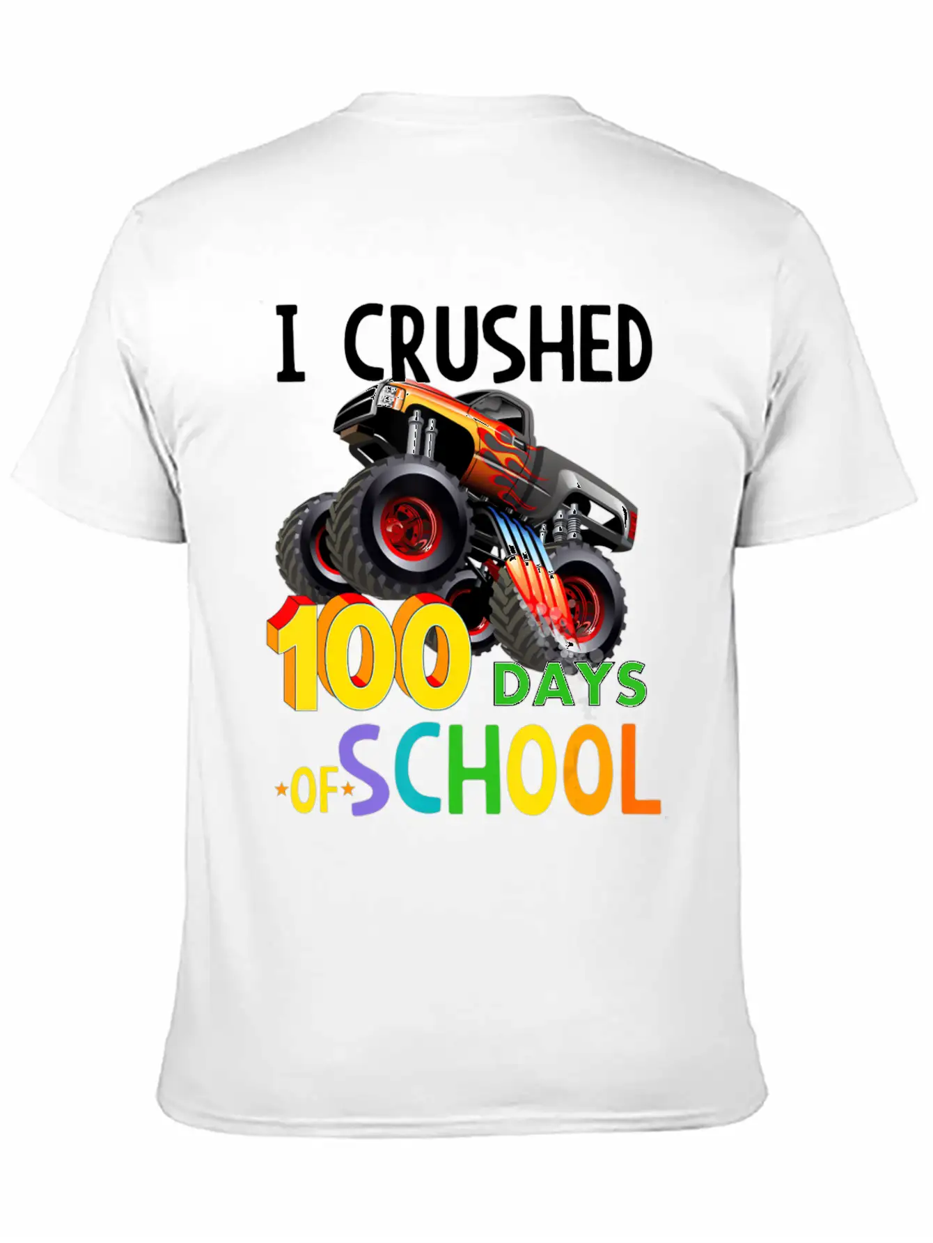 I Crushed 100 Days Of School Monster Truck Unisex Casual T-Shirt – Clean Design For Daily Comfort