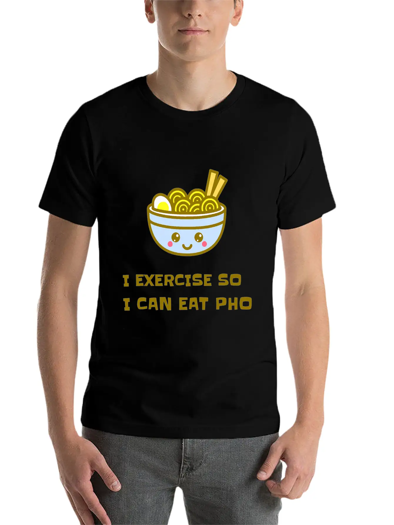 I EXERCISE SO I CAN EAT PHO Unisex Casual T-Shirt – Clean Design For Daily Comfort