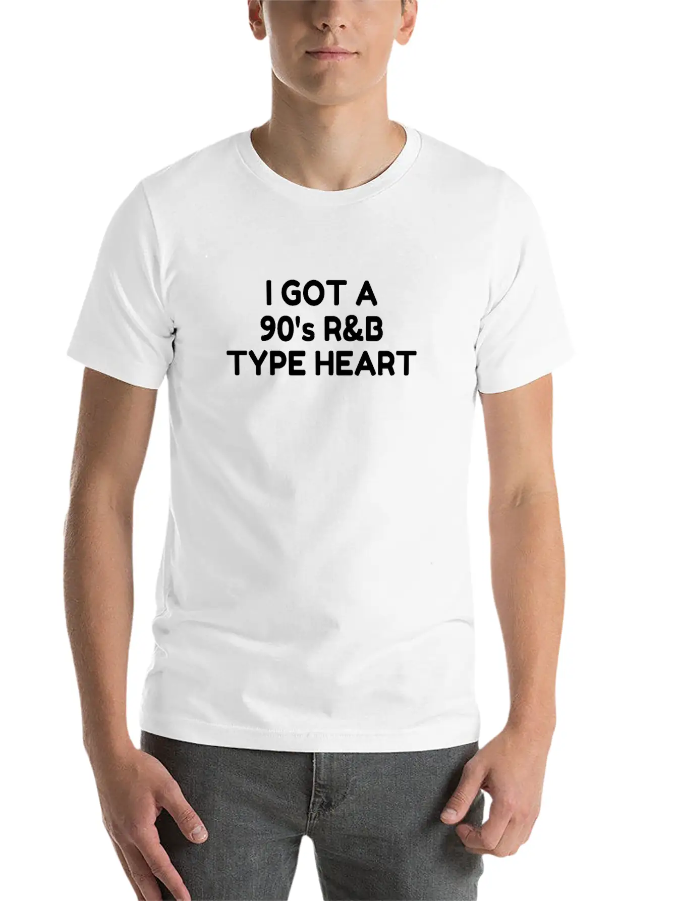 I Got A 90'S R&B Type Heart Unisex Casual T-Shirt – Clean Design For Daily Comfort