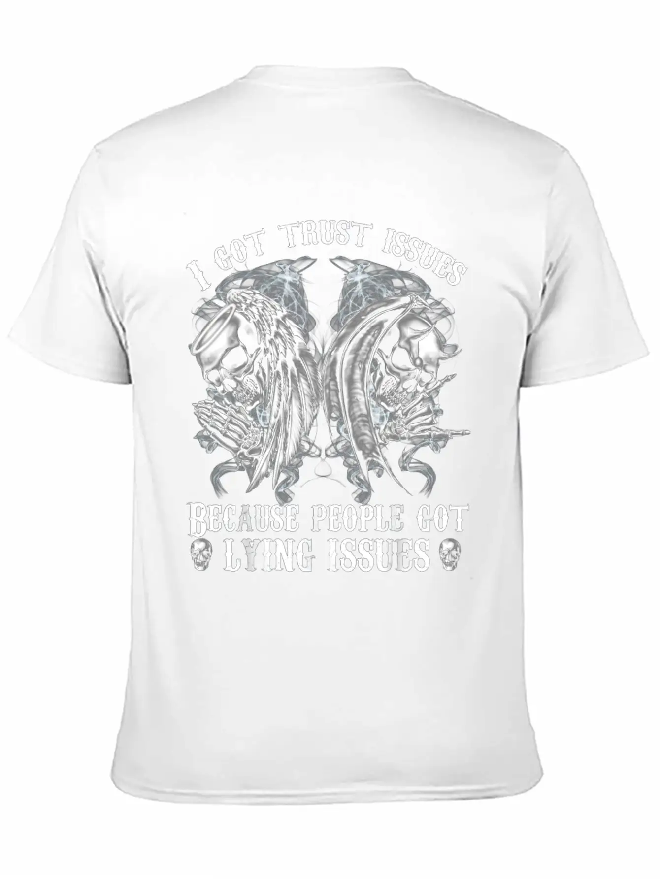 I Got Trust Issues Because People Got Lying Unisex Casual T-Shirt – Clean Design For Daily Comfort