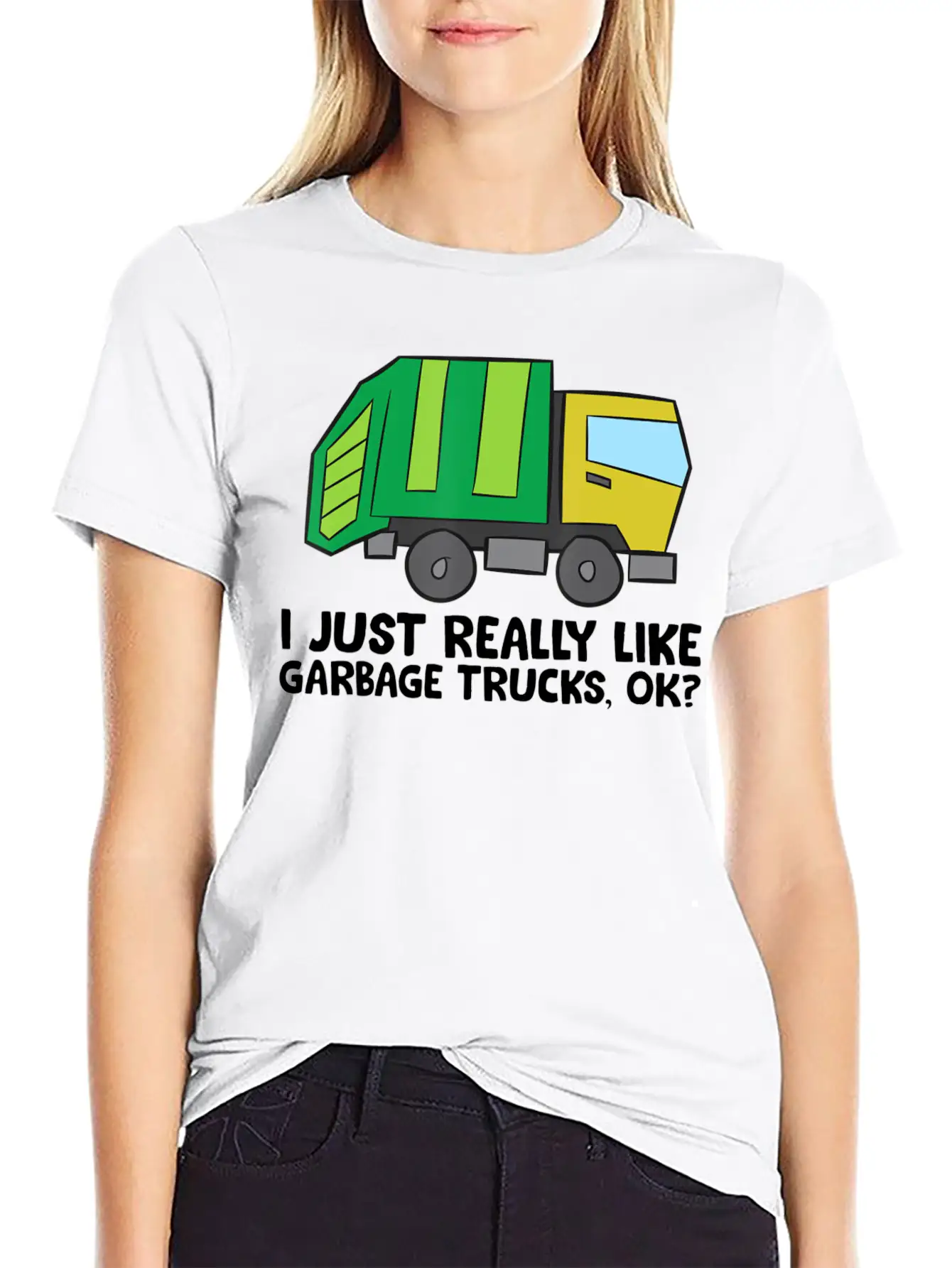 I Just Really Like Garbage Trucks Okay Funny Unisex Casual T-Shirt – Clean Design For Daily Comfort