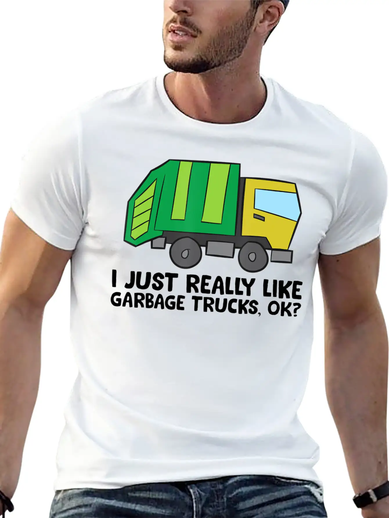 I Just Really Like Garbage Trucks Okay Funny Unisex Casual T-Shirt – Clean Design For Daily Comfort