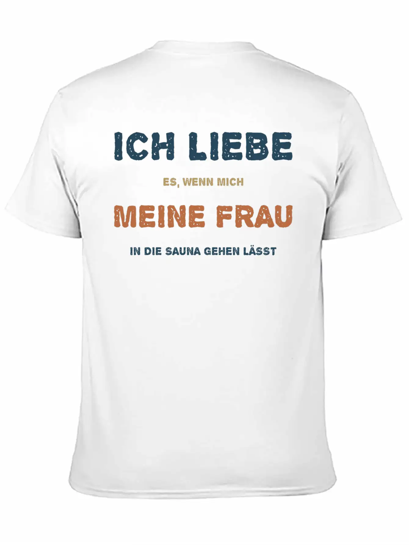 I Love My Wife Sauna Spa Banya Saunahaus Unisex Casual T-Shirt – Clean Design For Daily Comfort