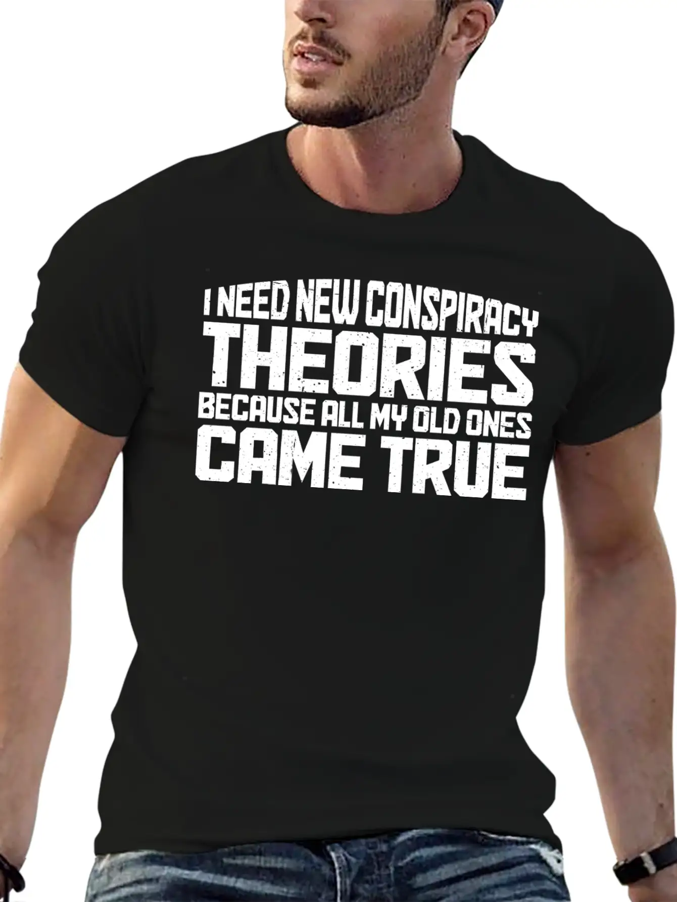 I Need New Conspiracy Theories 20 Unisex Casual T-Shirt – Clean Design For Daily Comfort