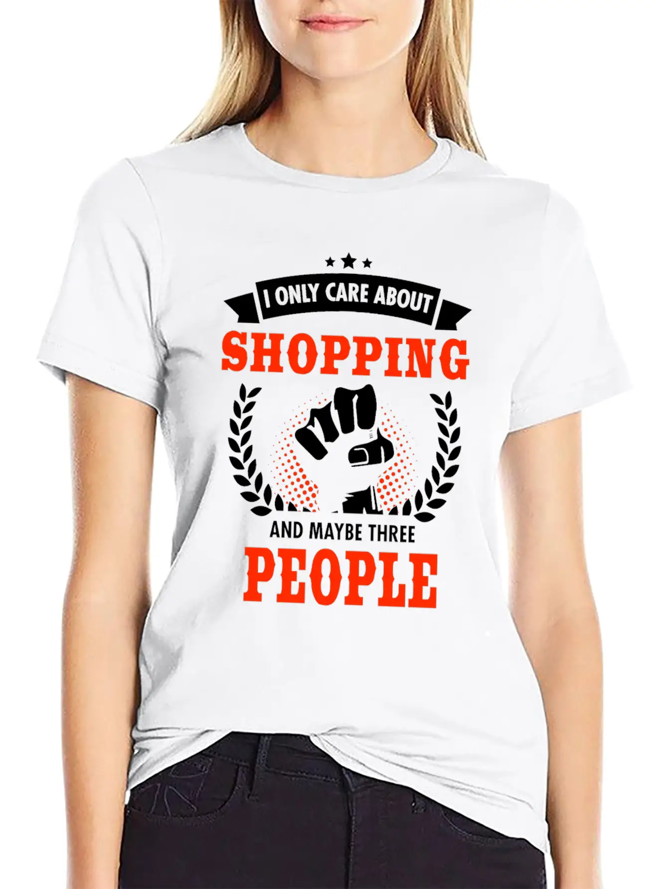 I Only Care About Shopping And Maybe Three People Unisex Casual T-Shirt – Clean Design For Daily Comfort