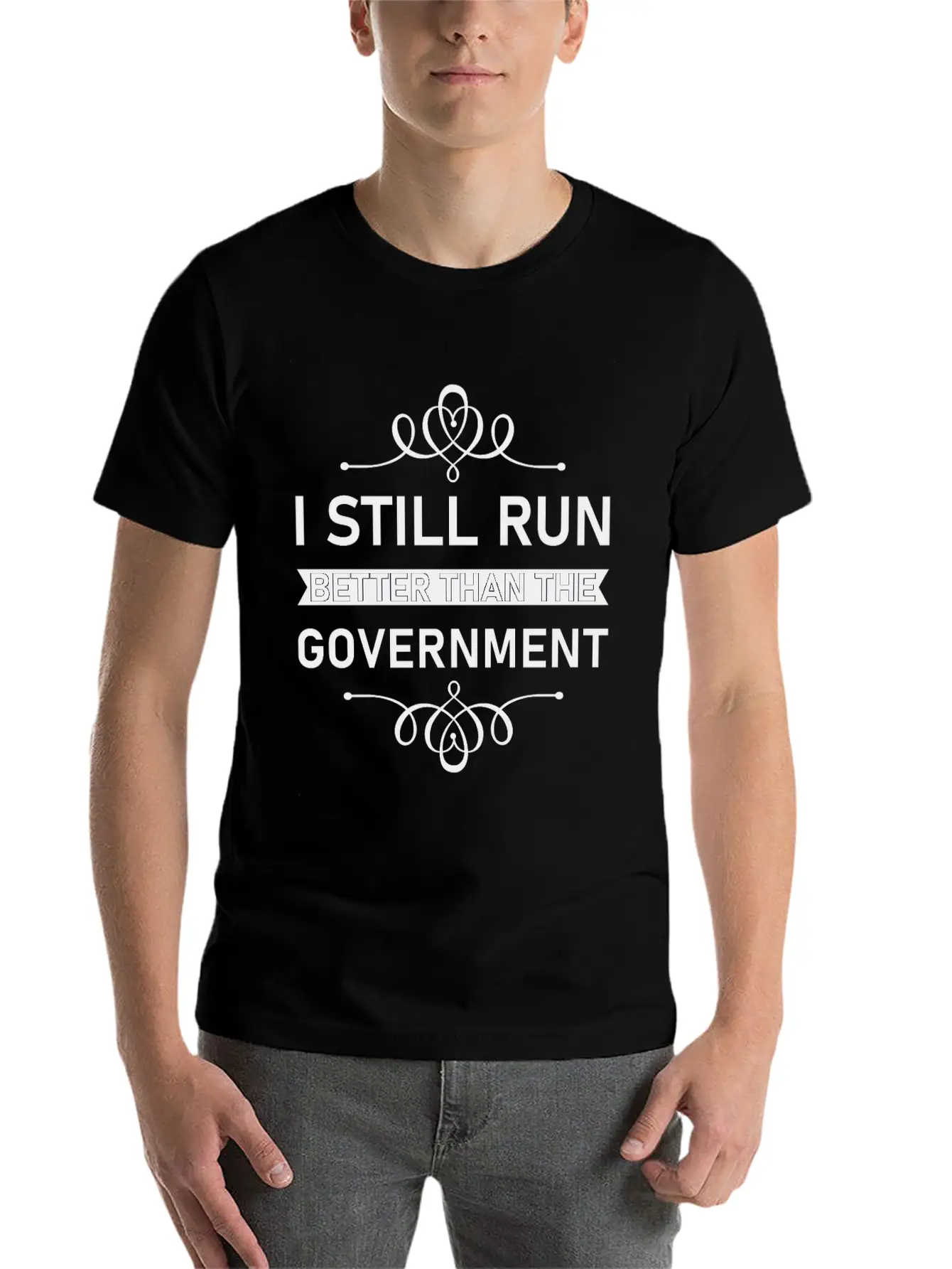 I Still Run Better Than The Government Political Unisex Casual T-Shirt – Clean Design For Daily Comfort