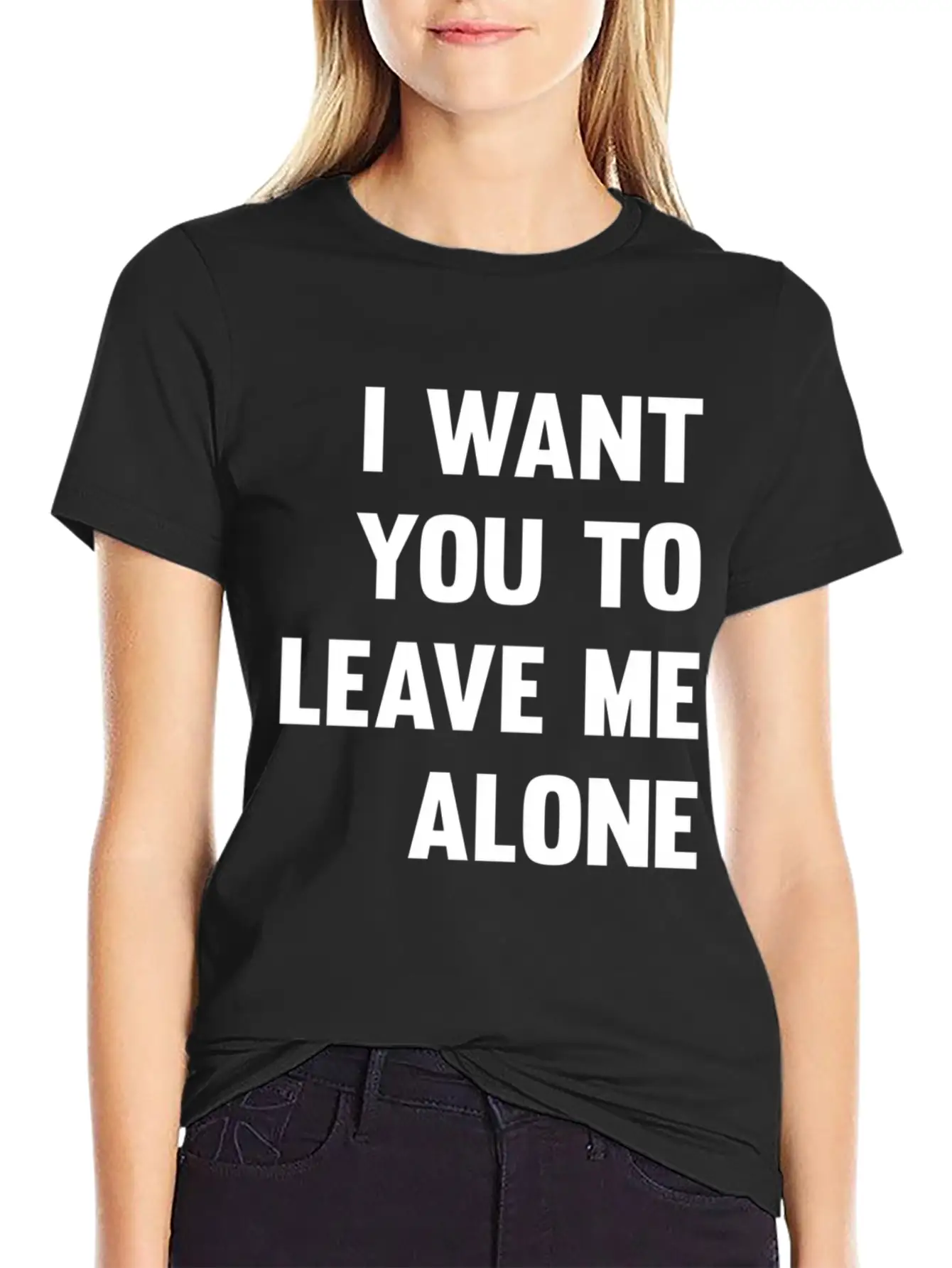 I Want You To Leave Me Alone Antisocial Savage Quo Unisex Casual T-Shirt – Clean Design For Daily Comfort