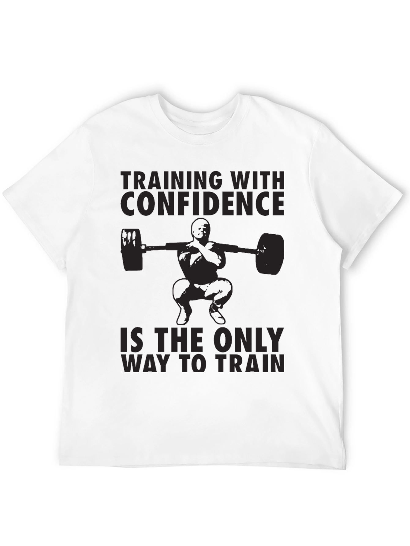 Training with Confidence Graphic T-Shirt