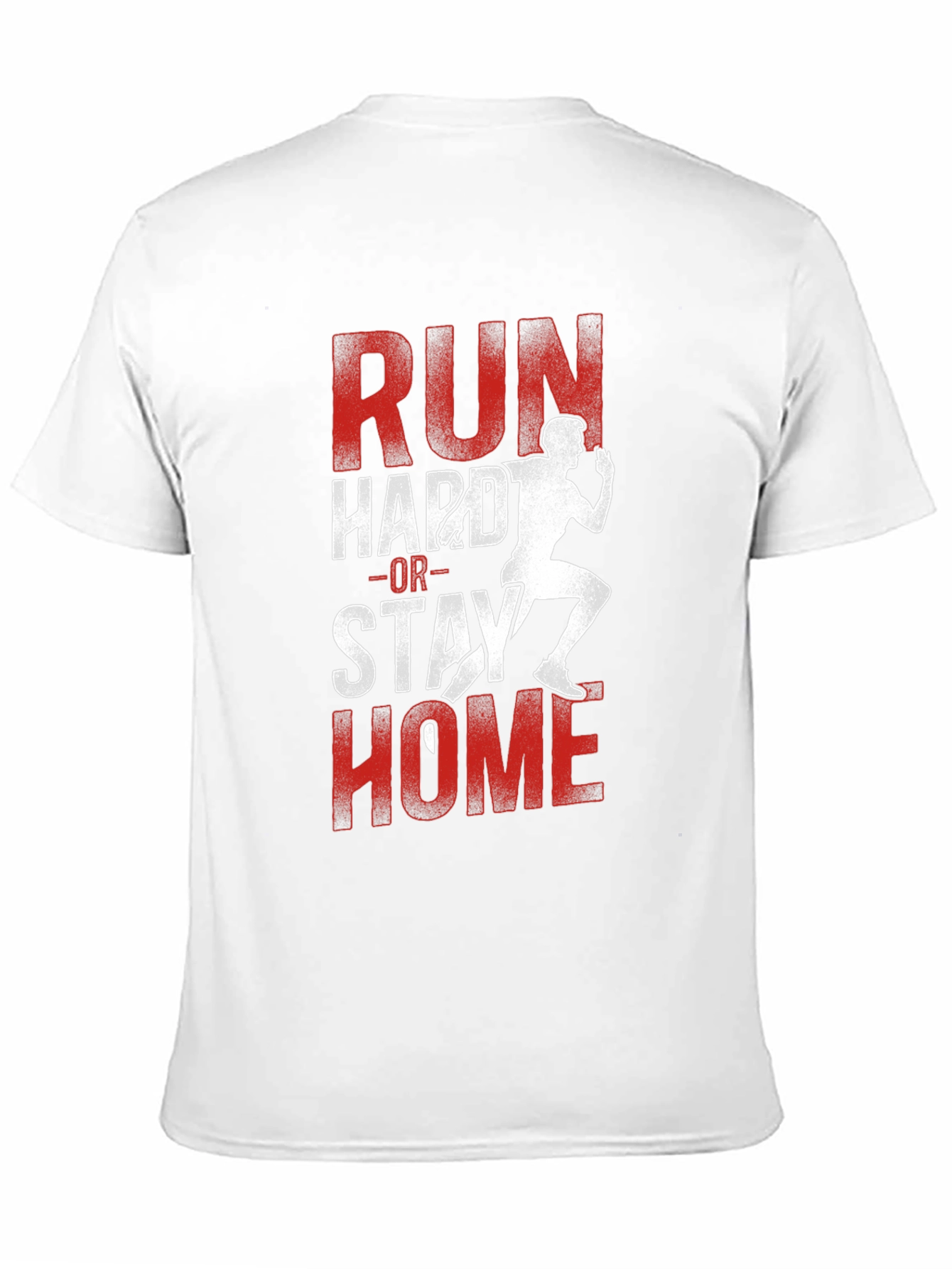 Run Hard or Stay Home Graphic Tee