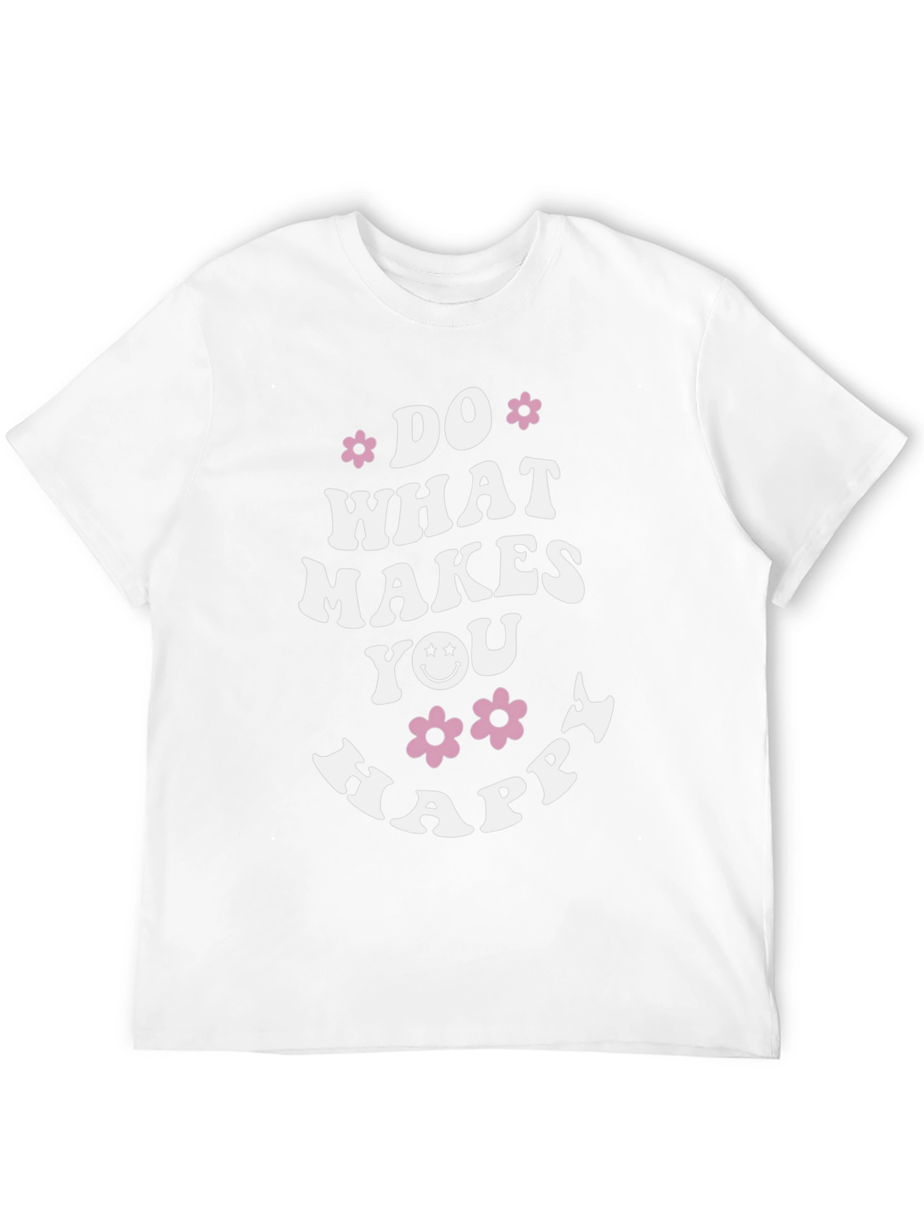 Do What Makes You Happy Graphic Tee