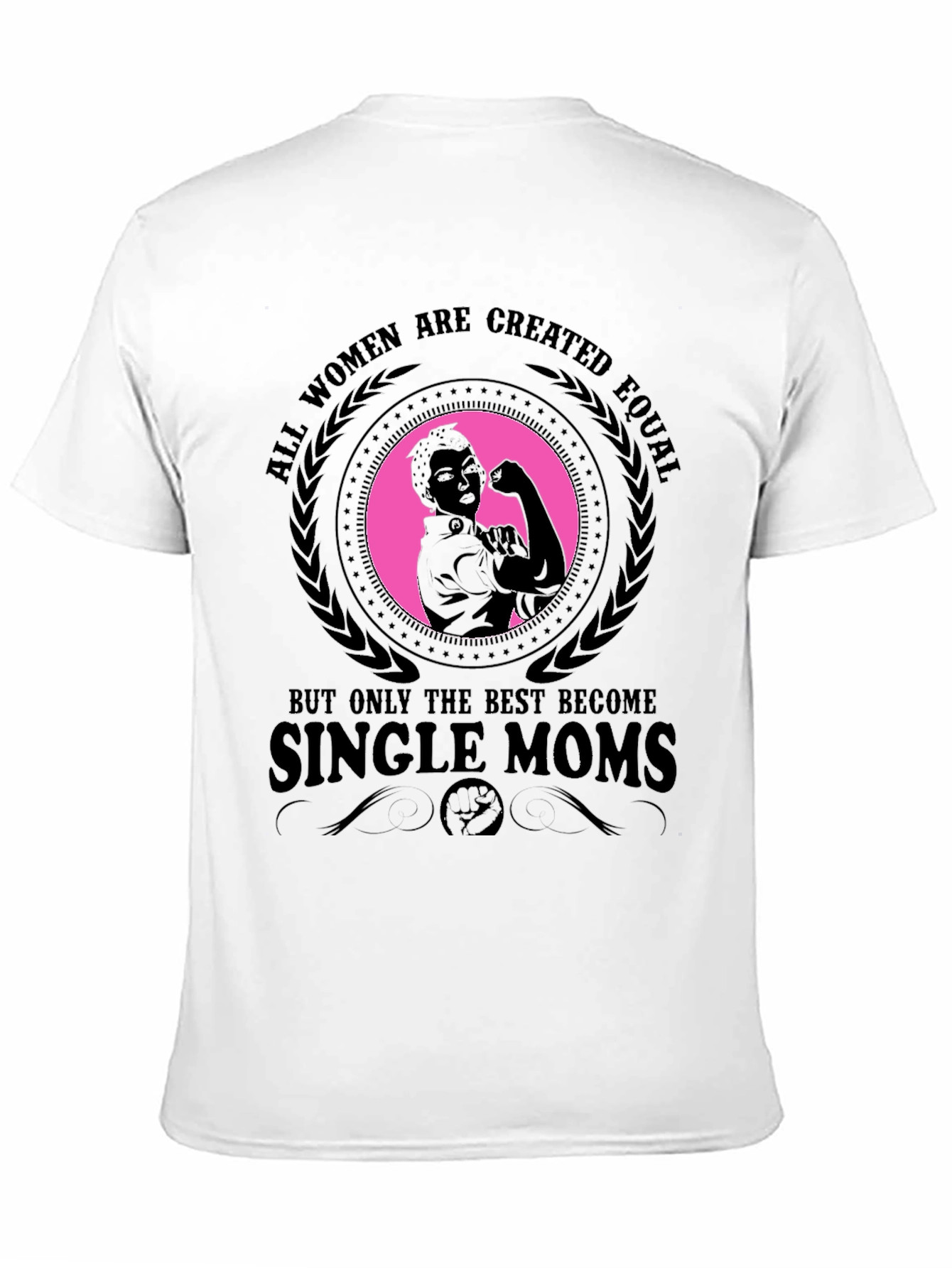 Empowered Single Mom T-Shirt - Strong Woman Graphic Tee