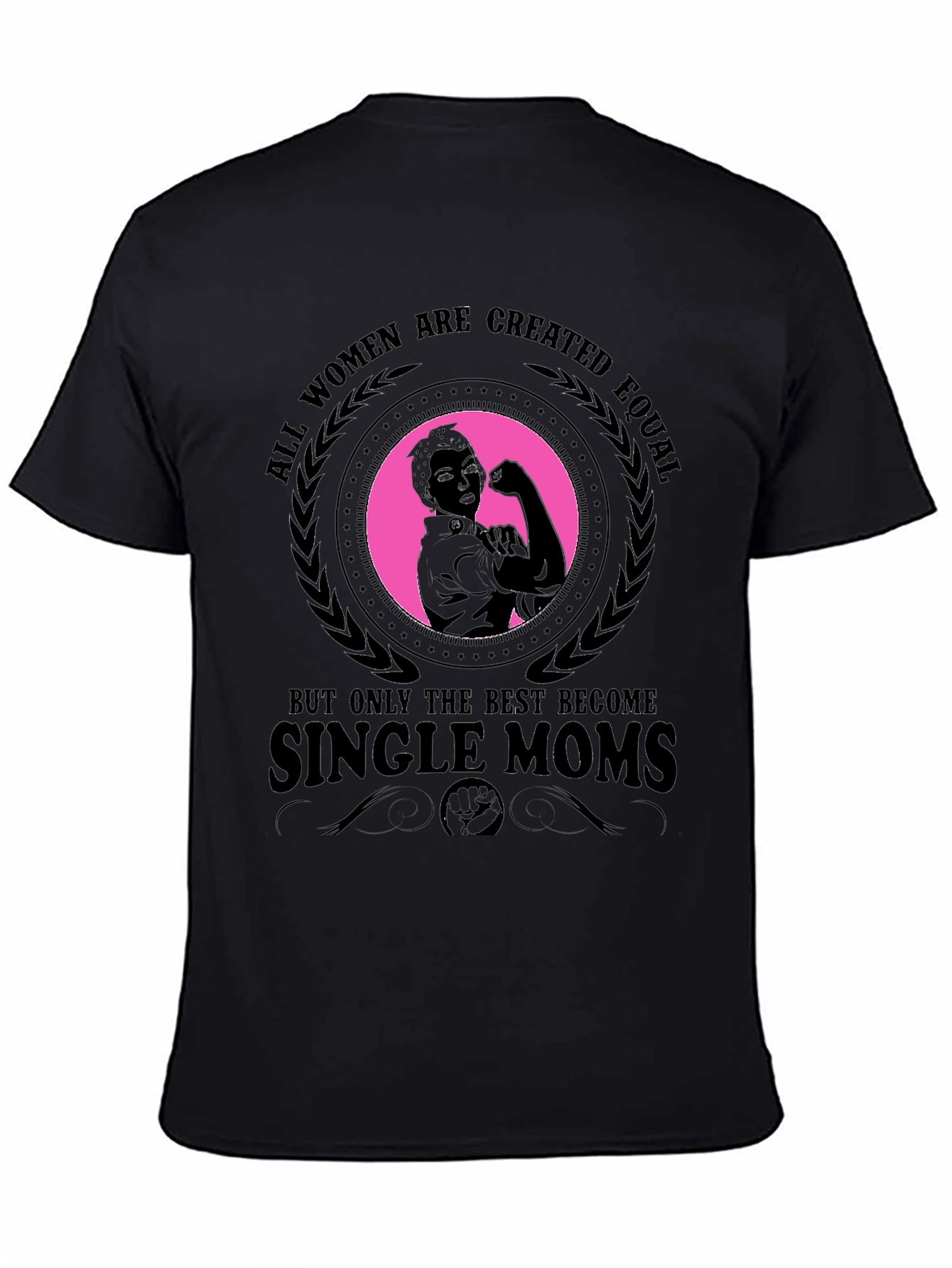 Empowered Single Mom T-Shirt - Strong Woman Graphic Tee