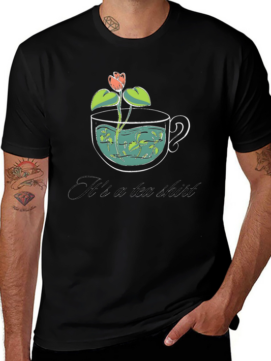 Its a Tea Shirt - Black Graphic Tee