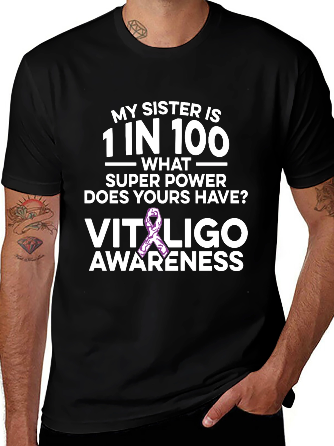 My Sister is 1 in 100 Vitiligo Awareness T-Shirt