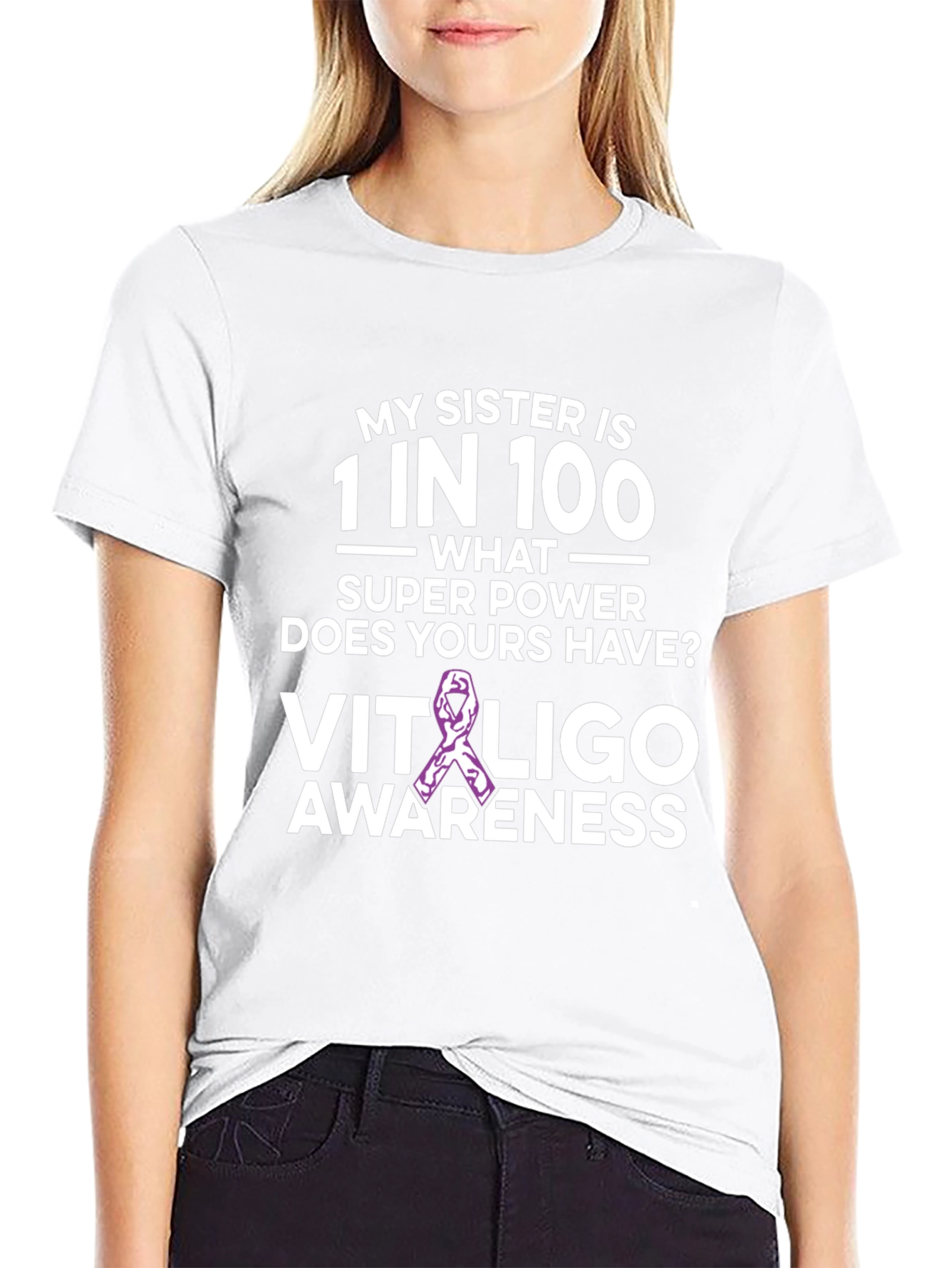 My Sister is 1 in 100 Vitiligo Awareness T-Shirt