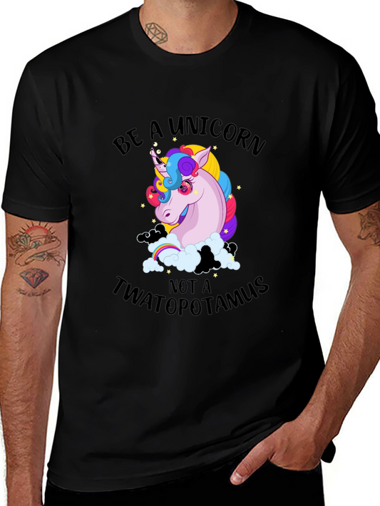 Be A Unicorn Graphic Tee - Novelty T-Shirt