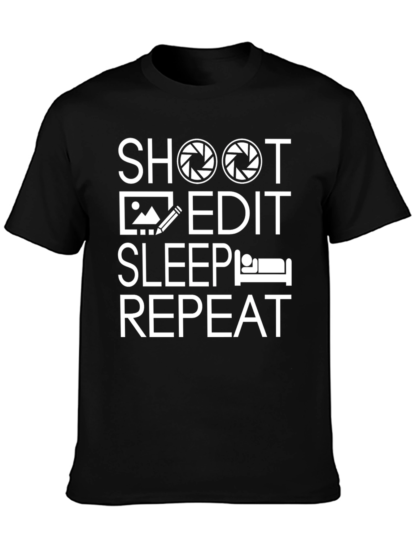 Shoot Edit Sleep Repeat T-Shirt