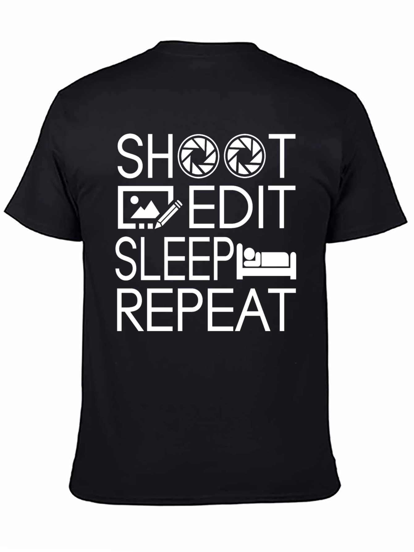 Shoot Edit Sleep Repeat T-Shirt