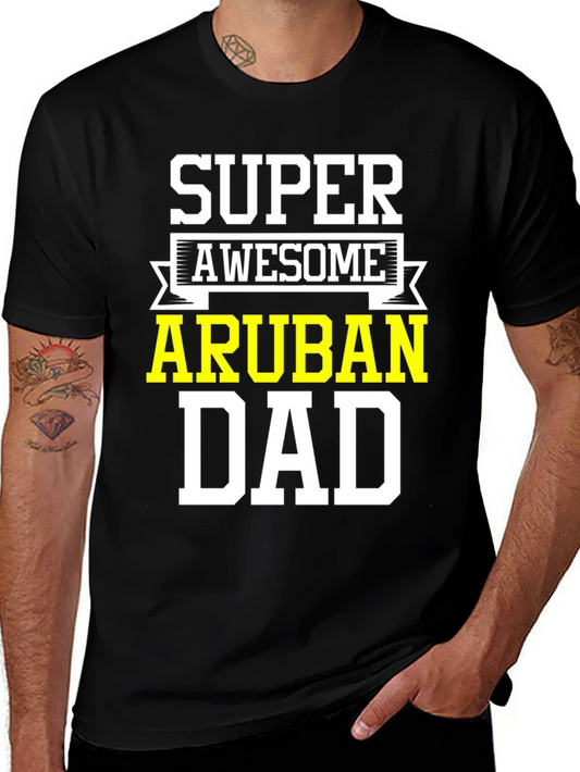 Super Awesome Aruban Dad T-Shirt