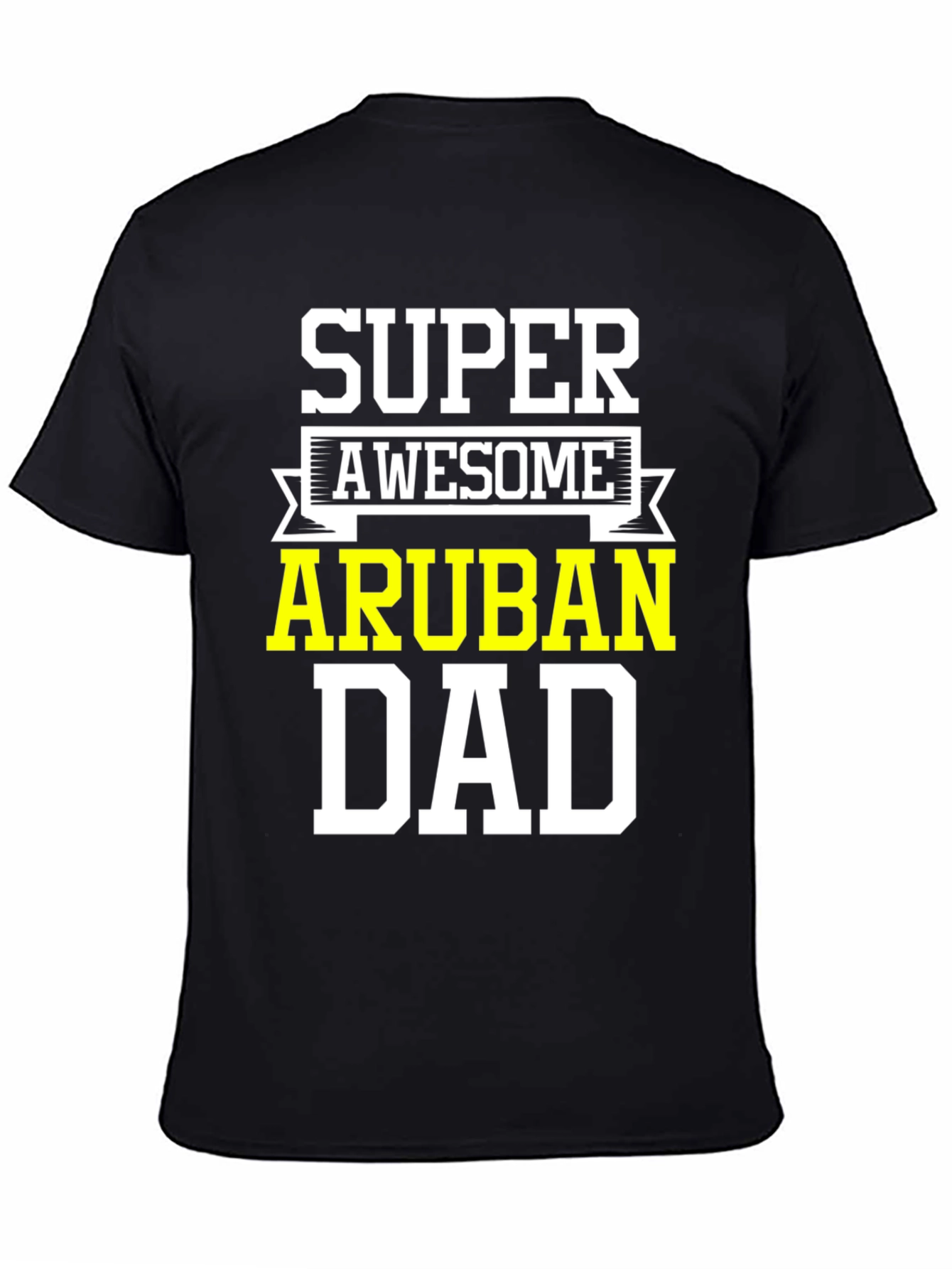 Super Awesome Aruban Dad T-Shirt