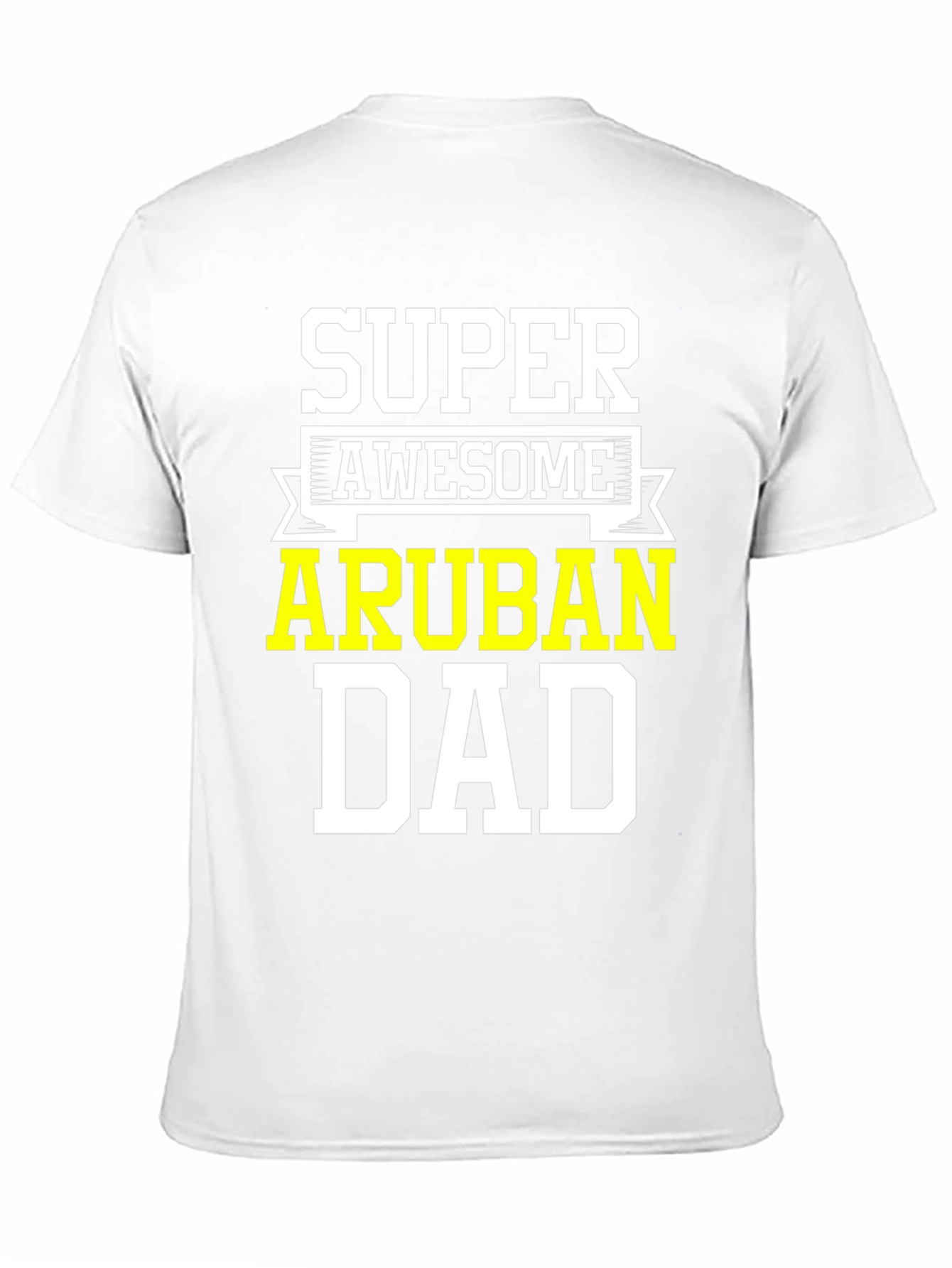 Super Awesome Aruban Dad T-Shirt