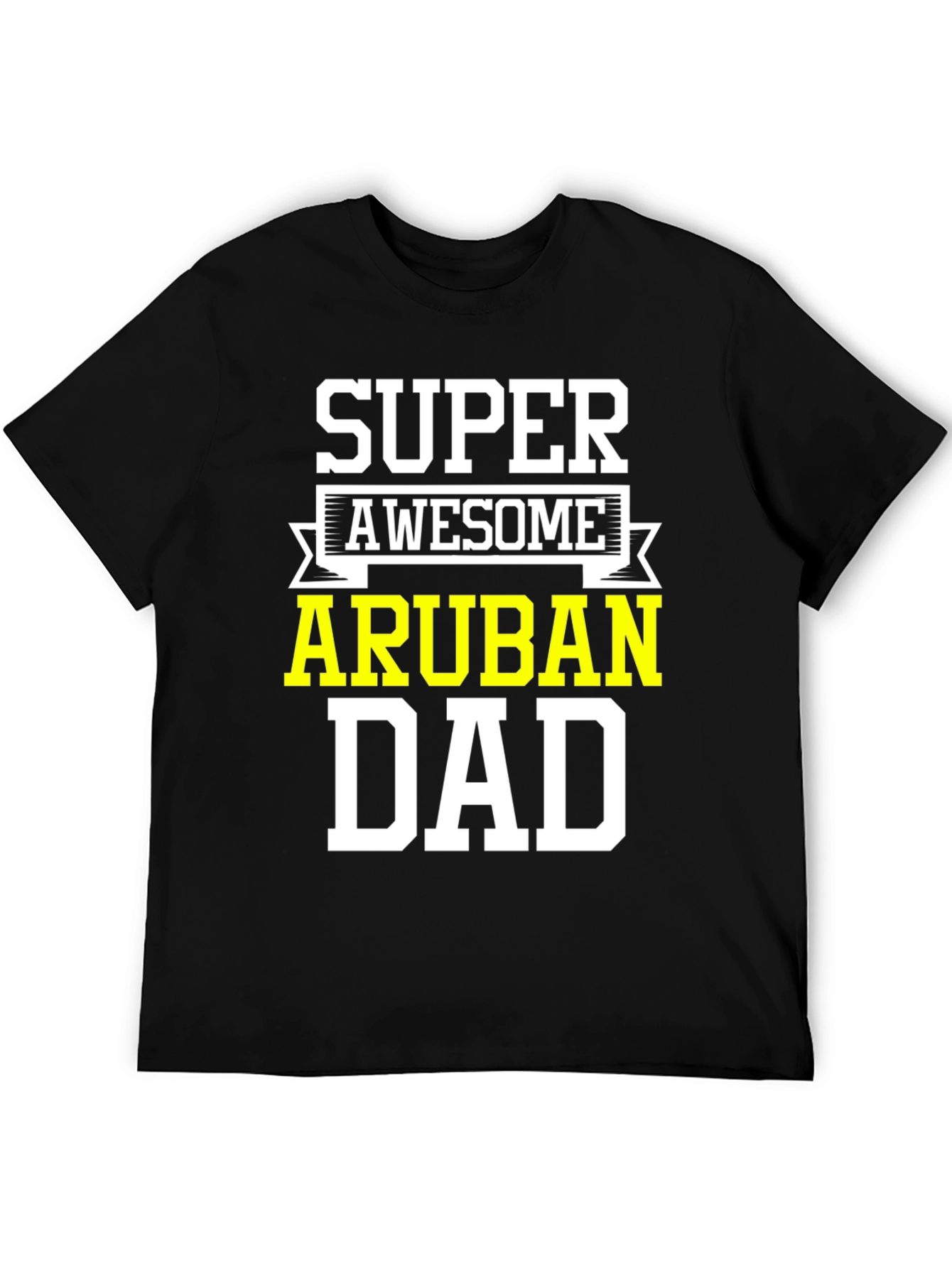Super Awesome Aruban Dad T-Shirt