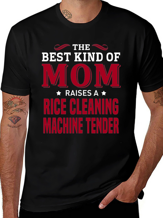 The Best Kind of Mom Rice Cleaning Machine Tender Black T-Shirt