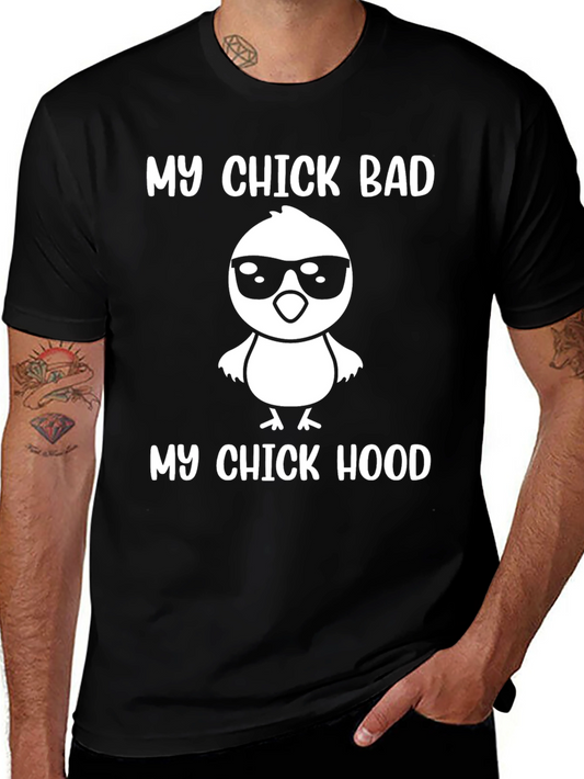 My Chick Bad Hood T-Shirt - Novelty Funny Graphic Tee