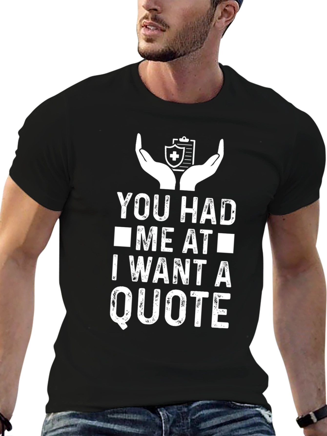 Insurance Quote T-Shirt Funny Graphic Tee