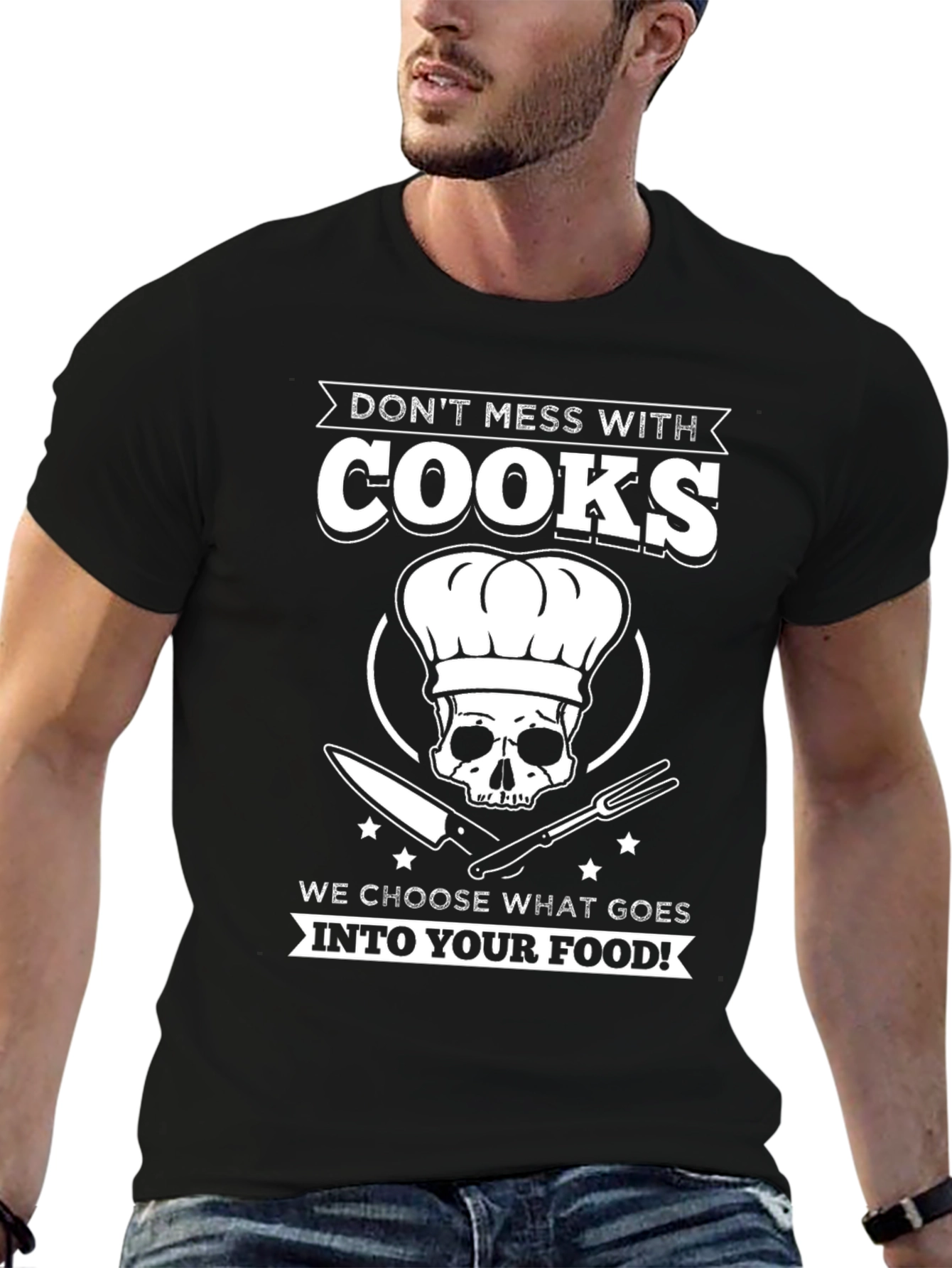 Dont Mess With Cooks T-Shirt