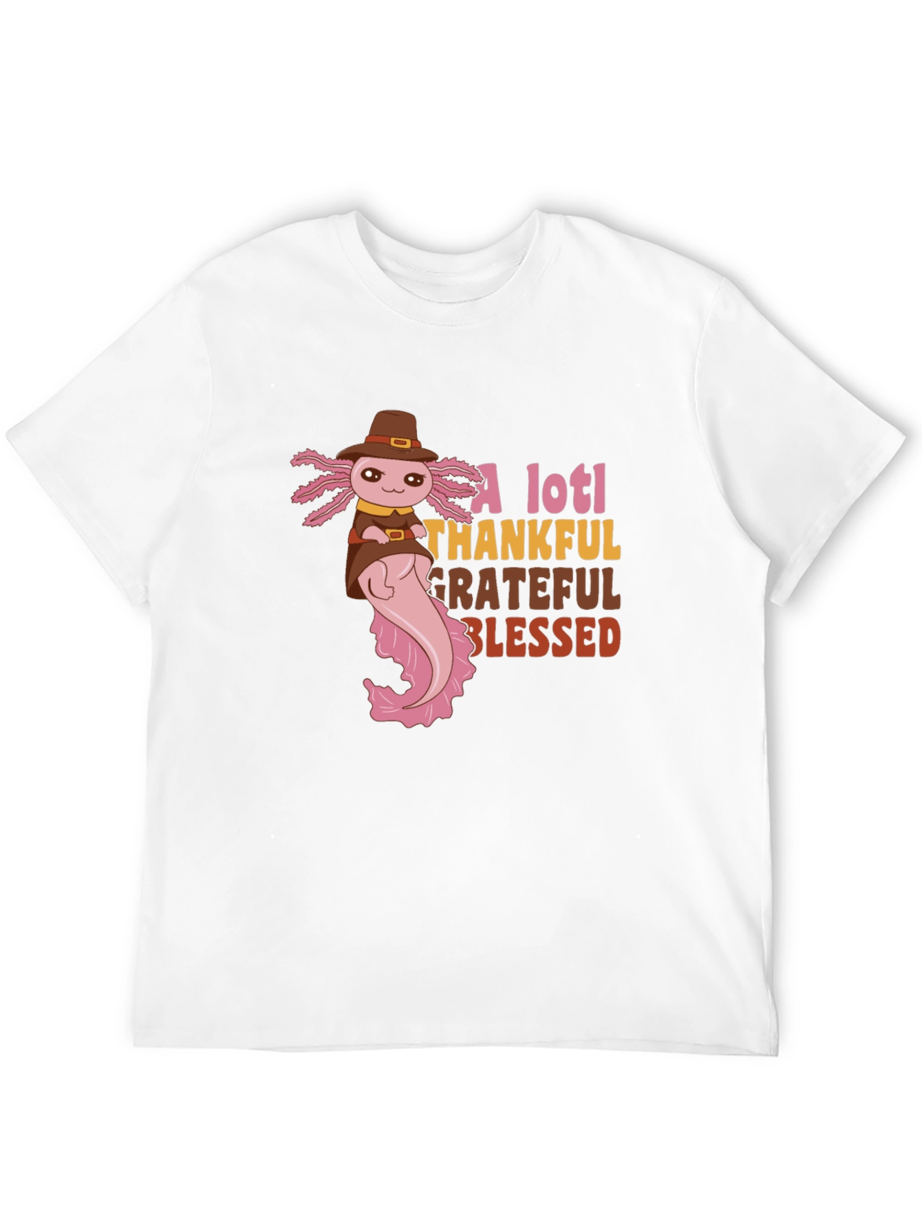A Lotl Thankful Thanksgiving Axolotl T-Shirt