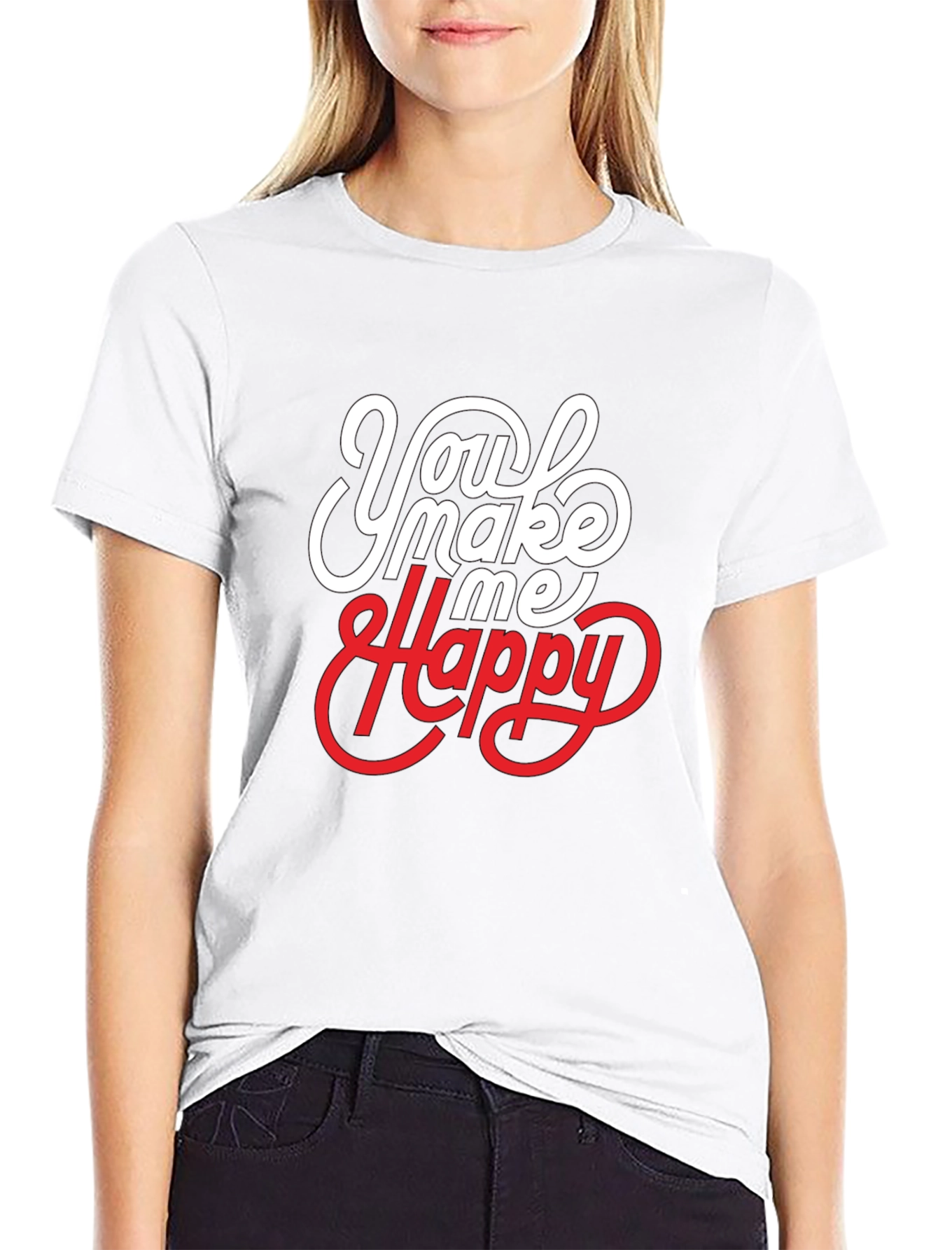 You Make Me Happy Graphic T-Shirt