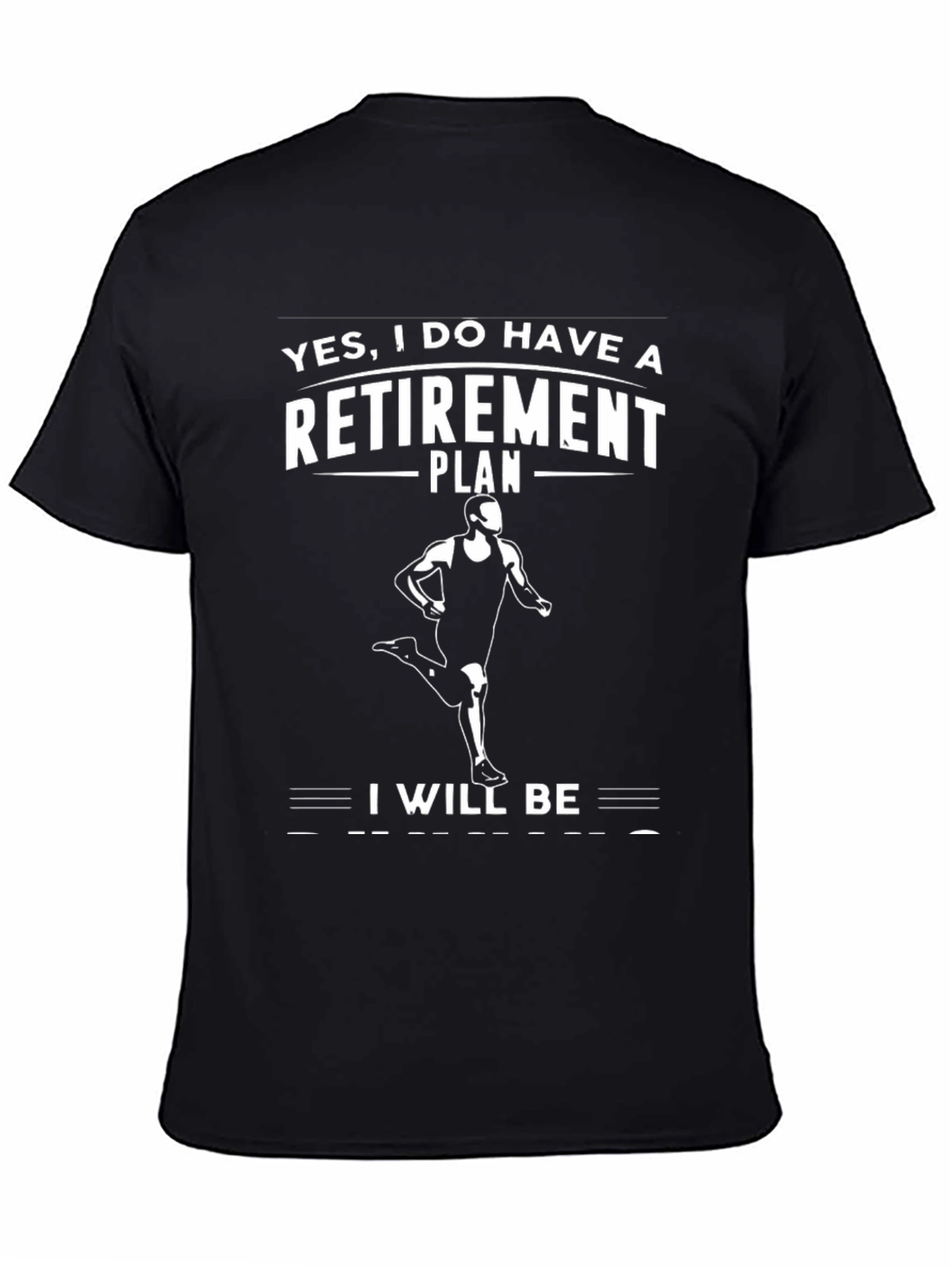 Retirement Plan Runner Graphic T-Shirt