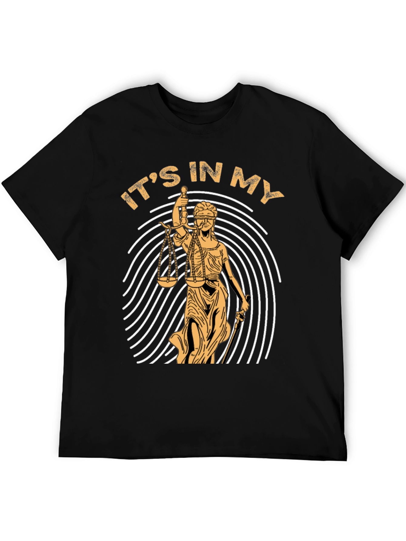 Lawyer T-Shirt - Its In My