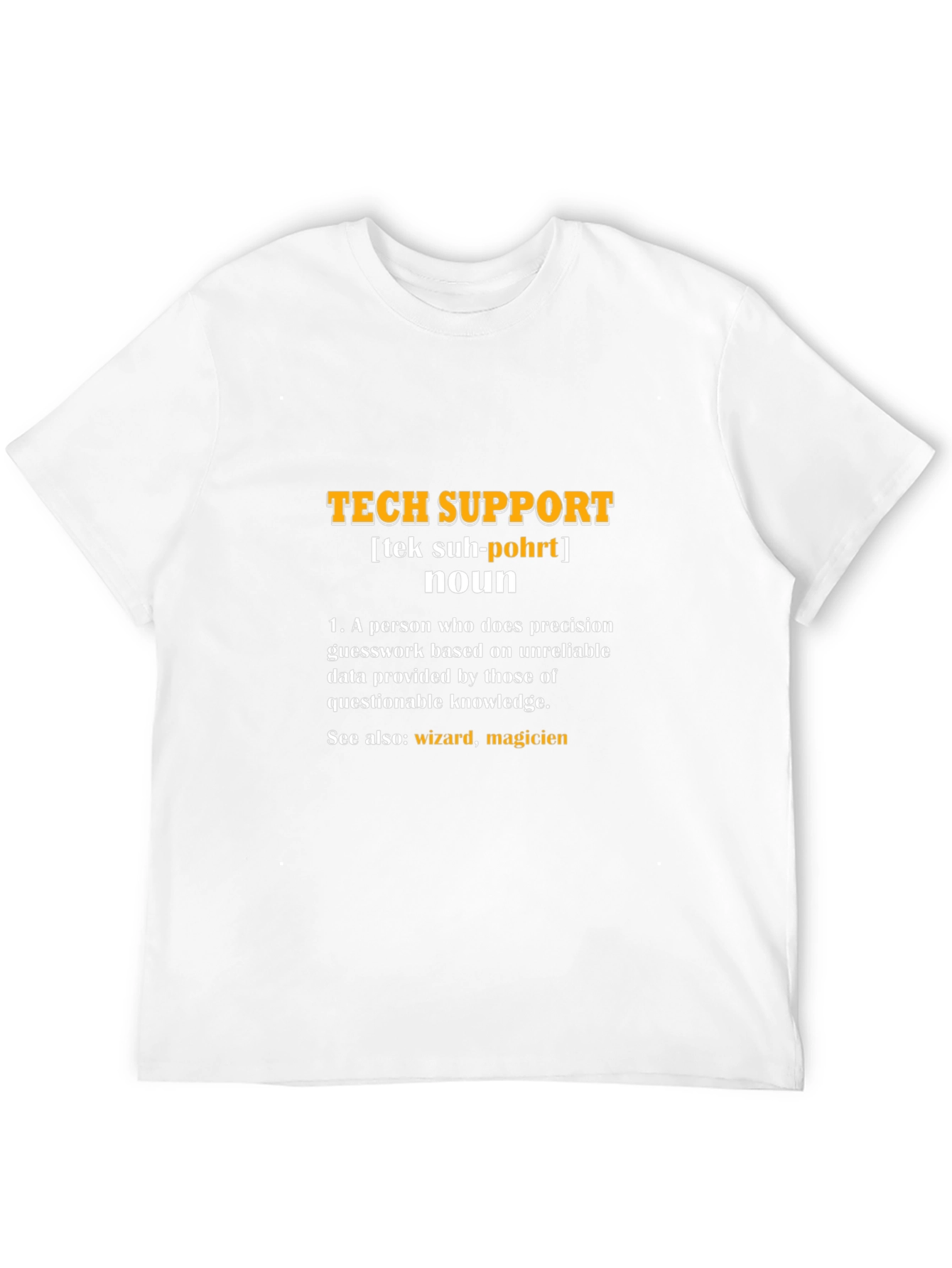 Tech Support Definition T-Shirt - Wizard Magicien