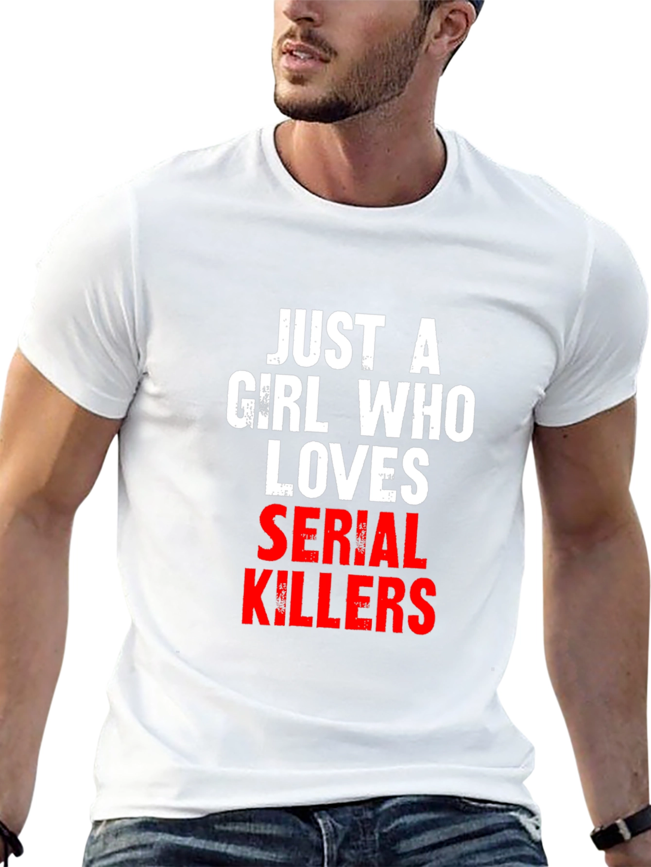 Just A Girl Who Loves Serial Killers T-Shirt