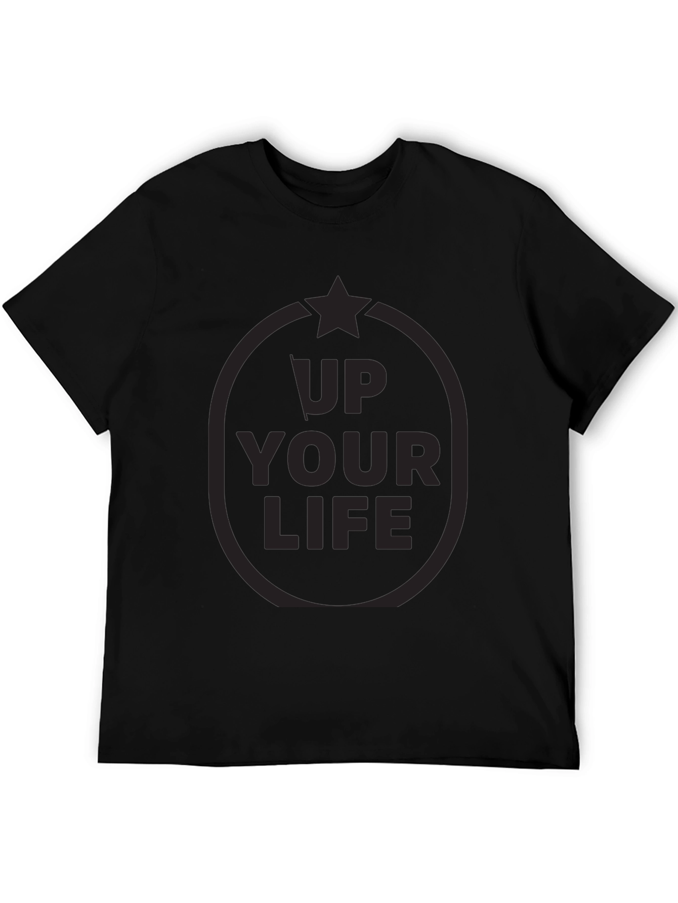 Up Your Life Black T-Shirt