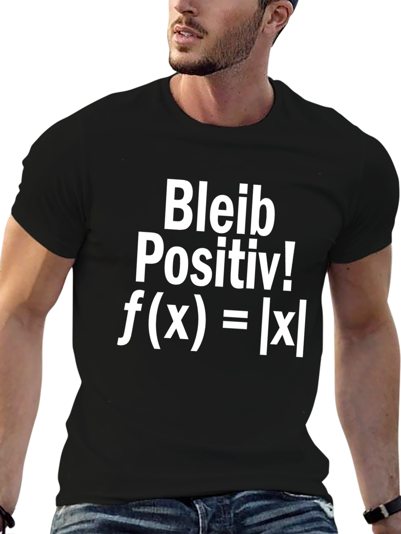 Bleib Positiv! T-Shirt - Math Humor Tee