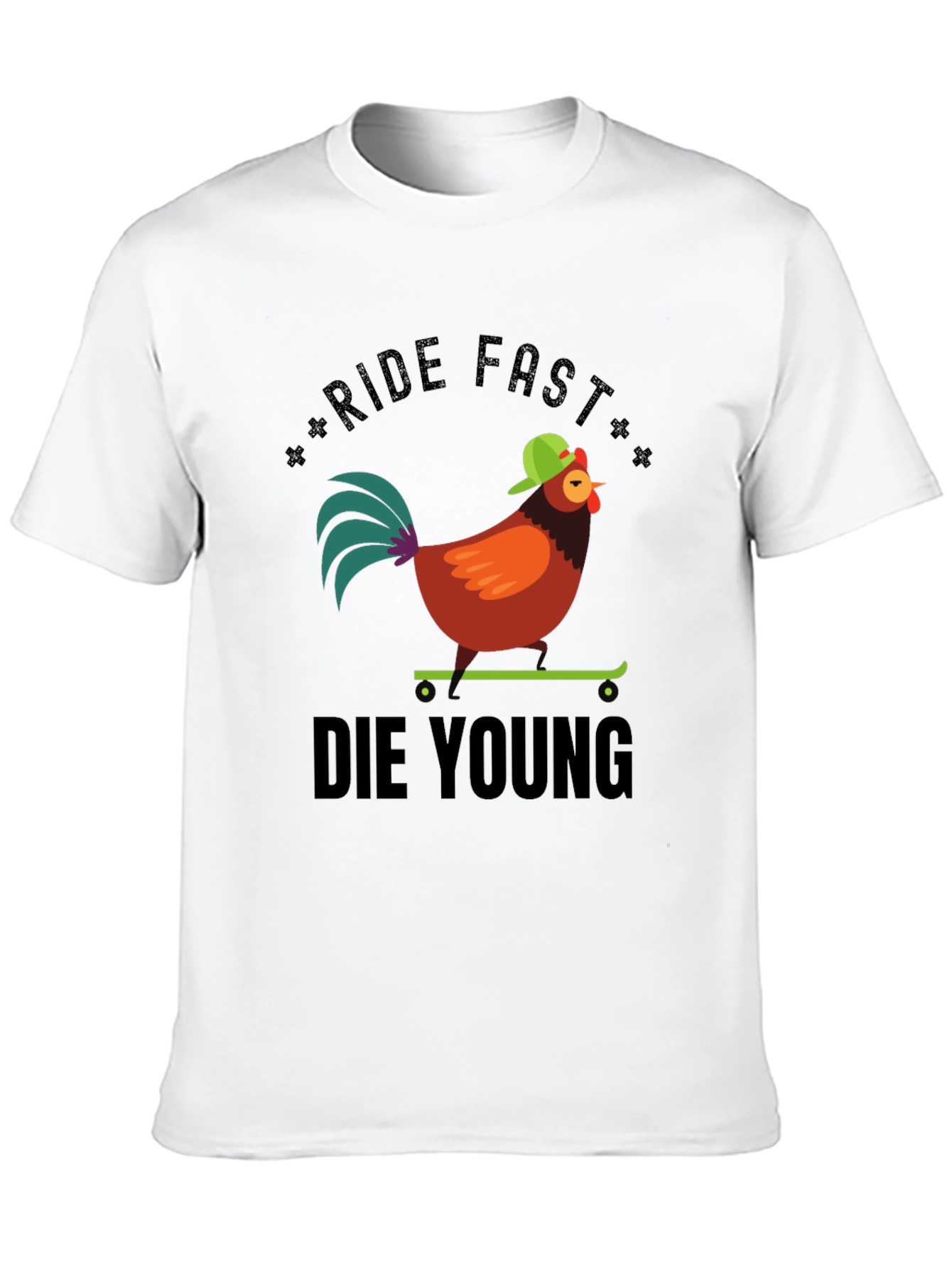 Ride Fast Die Young Chicken T-Shirt