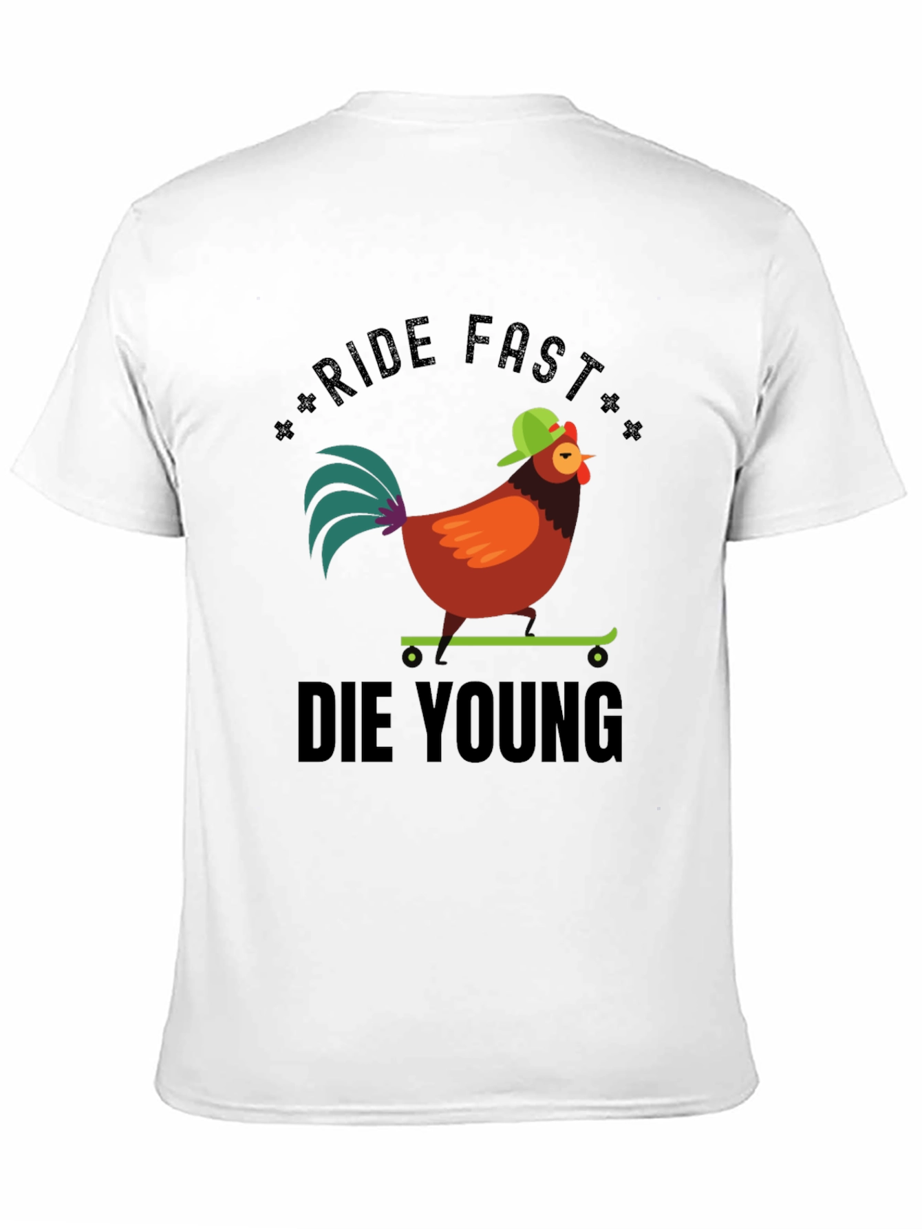 Ride Fast Die Young Chicken T-Shirt