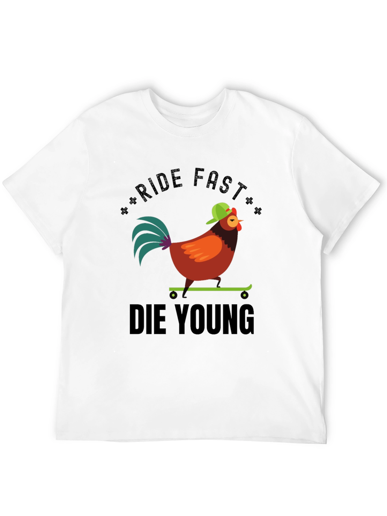 Ride Fast Die Young Chicken T-Shirt