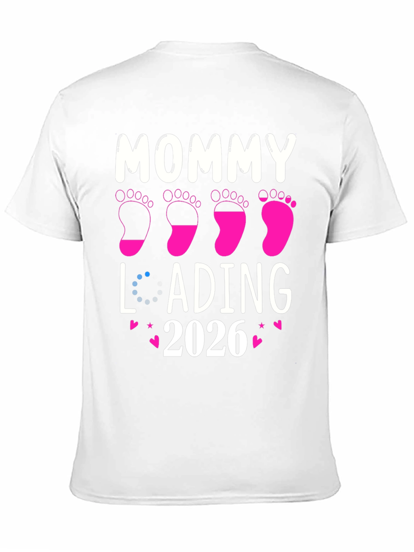 Mommy Loading 2026 T-Shirt