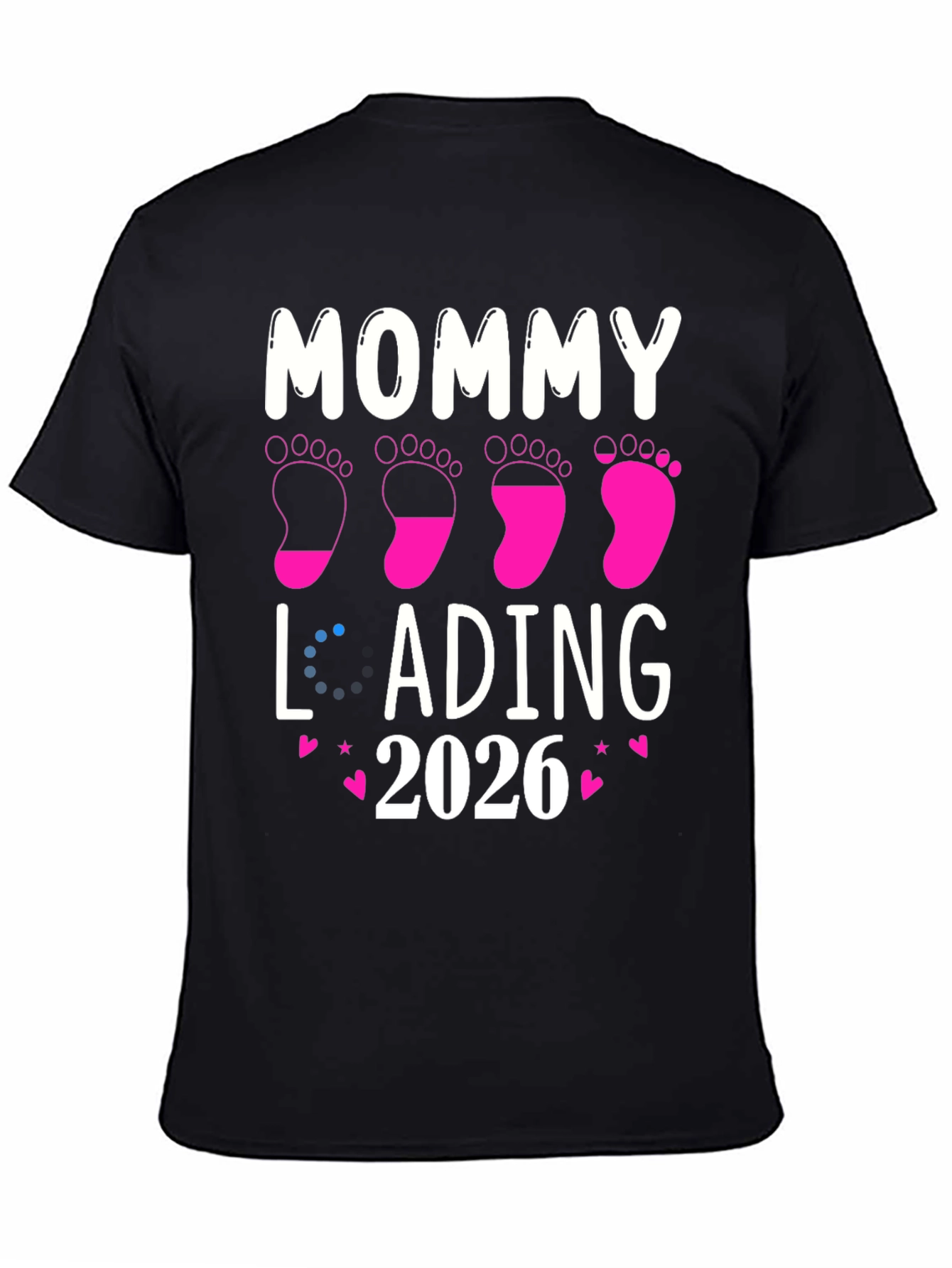 Mommy Loading 2026 T-Shirt