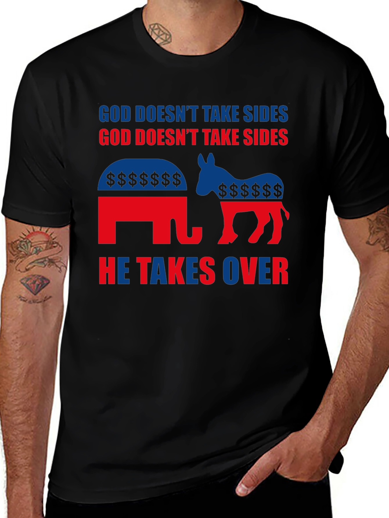 God Doesnt Take Sides T-Shirt